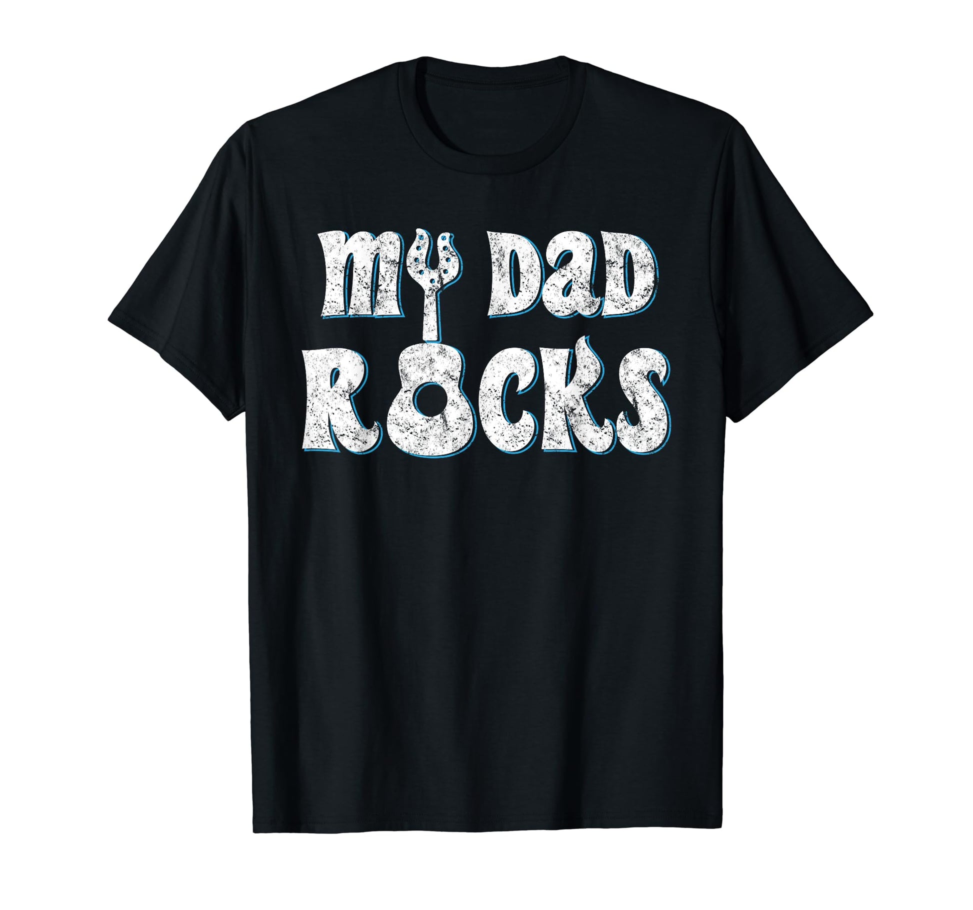 My Dad Rocks Fathers Day Gift Funny T-Shirt - Unique Graphic Men Women - T-Shirt, Sweatshirt, Hoodie