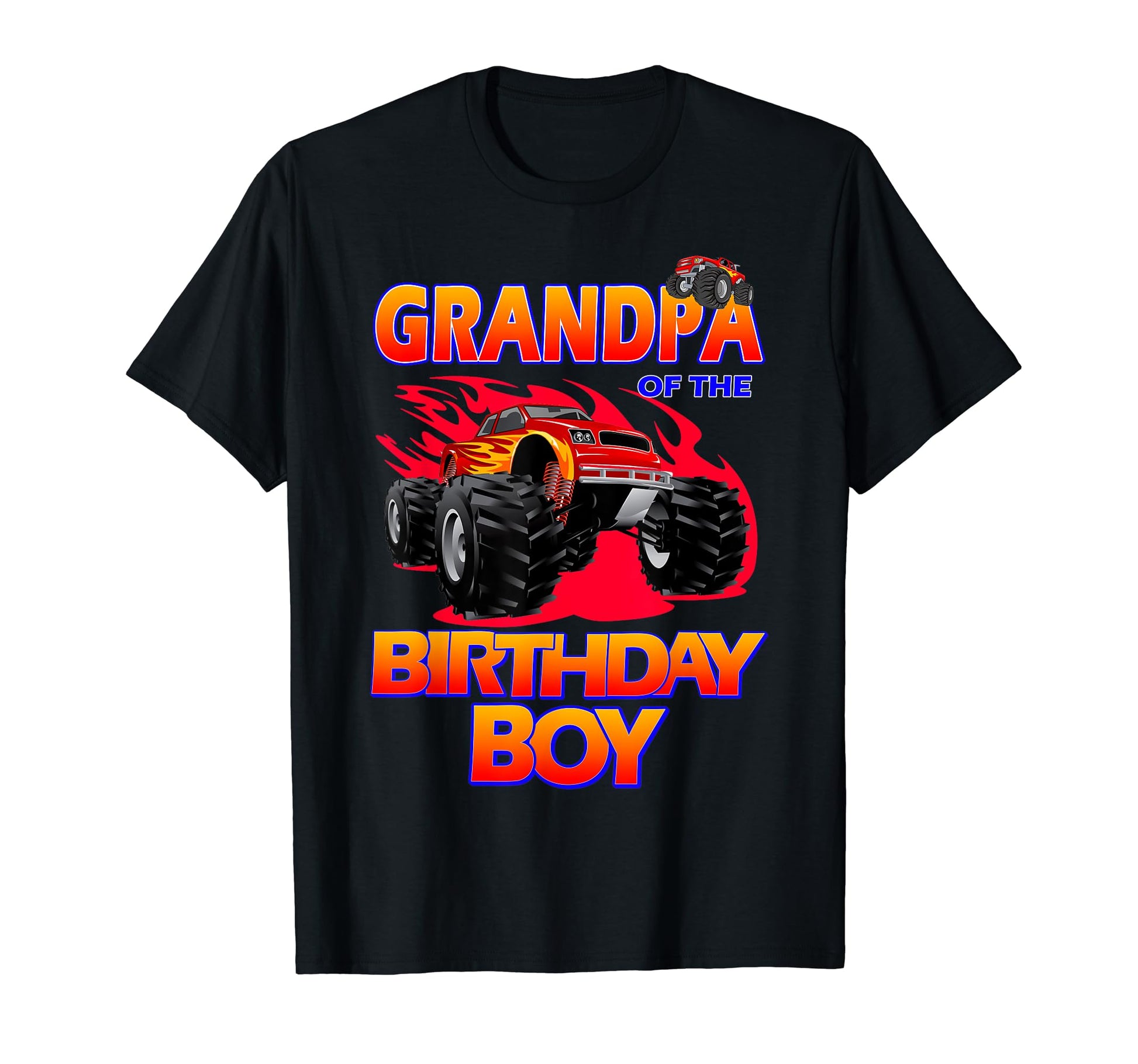 Grandpa Birthday Monster Truck T-Shirt - Custom Art Print for Adults - T-Shirt, Sweatshirt, Hoodie