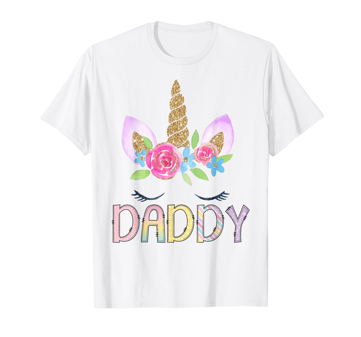 Daddy Unicorn Floral Birthday Family T-Shirt - Trendy Graphic Unisex - T-Shirt, Sweatshirt, Hoodie
