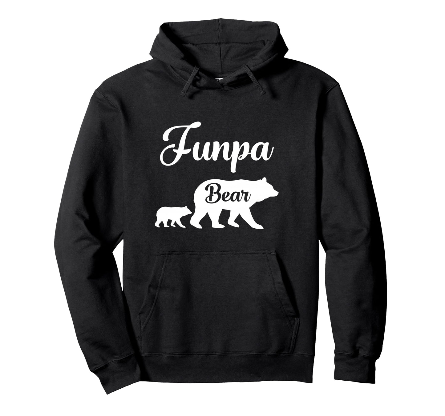 Funpa Bear Funny Gift Hoodie - Novelty Apparel for Adults - T-Shirt, Sweatshirt, Hoodie