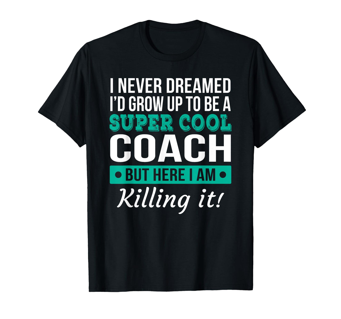 Funny Coach Appreciation Thank You T-Shirt - Fun Novelty Design Unisex - T-Shirt, Sweatshirt, Hoodie