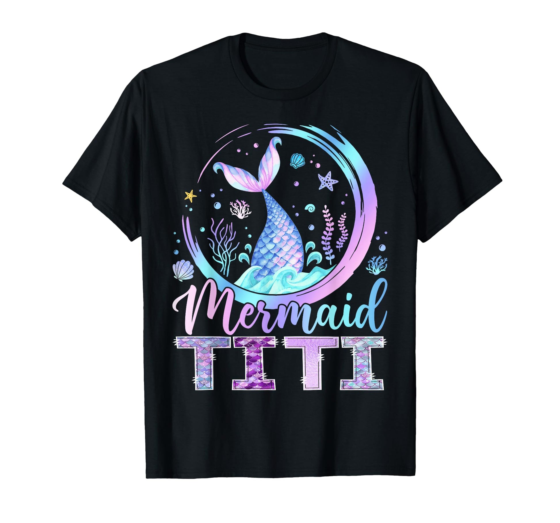 Mermaid Titi Funny Birthday Party T-Shirt - Aesthetic Graphic for Adults - T-Shirt, Sweatshirt, Hoodie