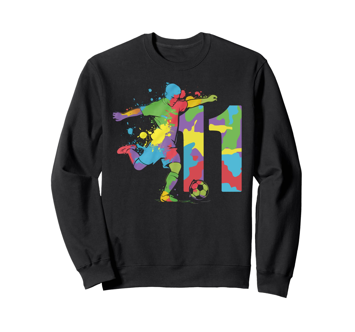 11 Soccer Birthday Gift Soccer Fan Sweatshirt - Novelty Apparel for Adults - T-Shirt, Sweatshirt, Hoodie