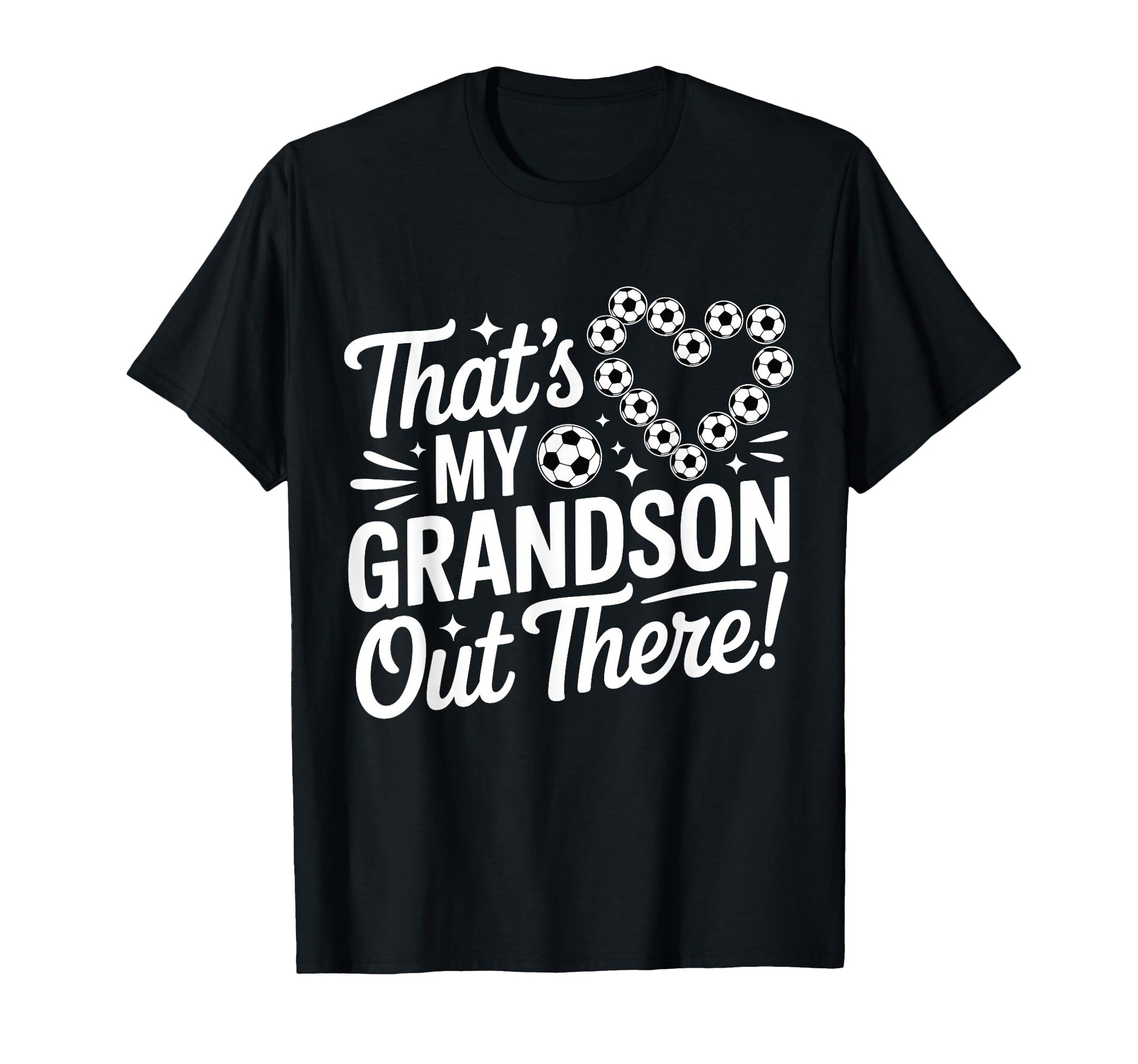 Thats My Grandson Out There Funny T-Shirt - Unique Graphic for Adults - T-Shirt, Sweatshirt, Hoodie