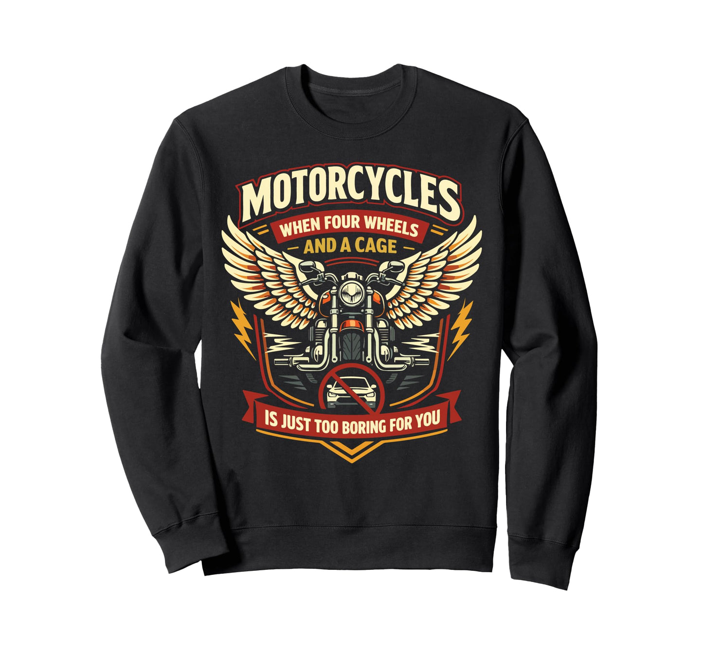 Motorcycle Biker Motorcycles When Four Sweatshirt - Custom Art Print Unisex - T-Shirt, Sweatshirt, Hoodie