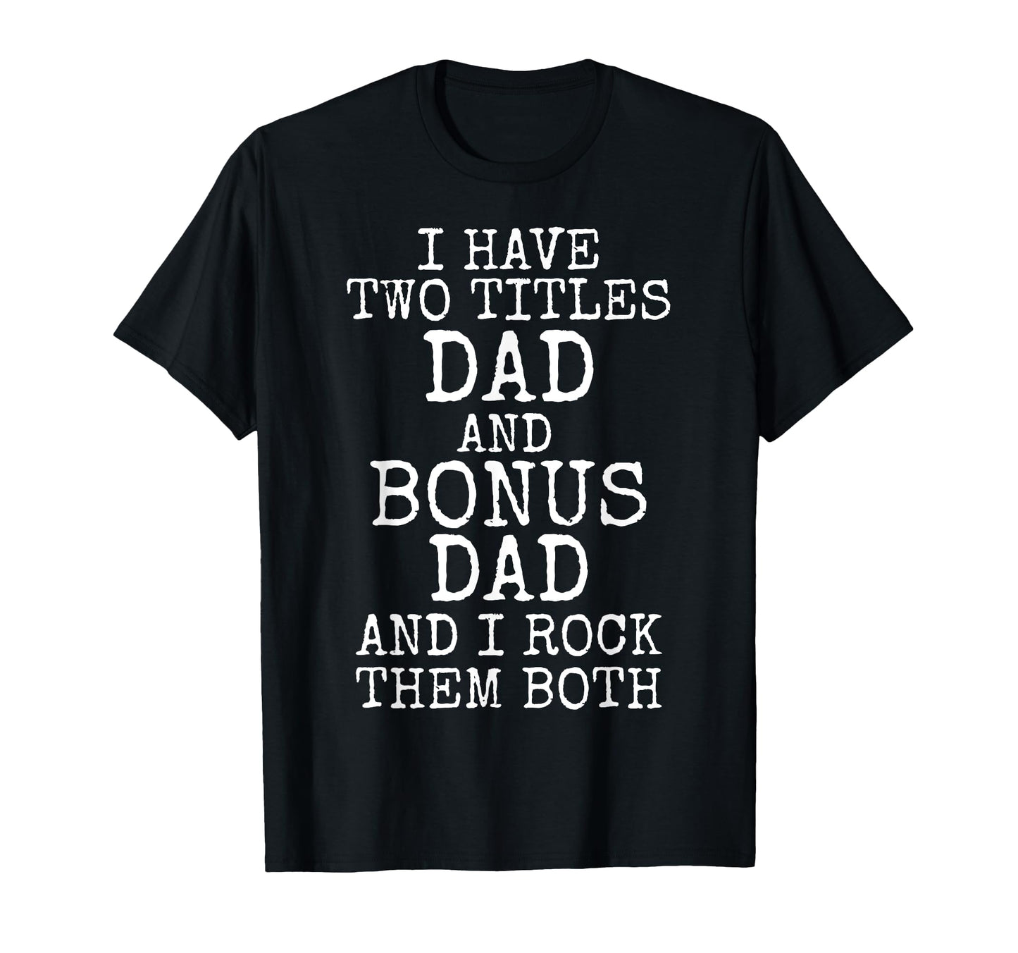 Awesome Stepdad Gift Bonus Dad Step T-Shirt - Trendy Graphic Men Women - T-Shirt, Sweatshirt, Hoodie