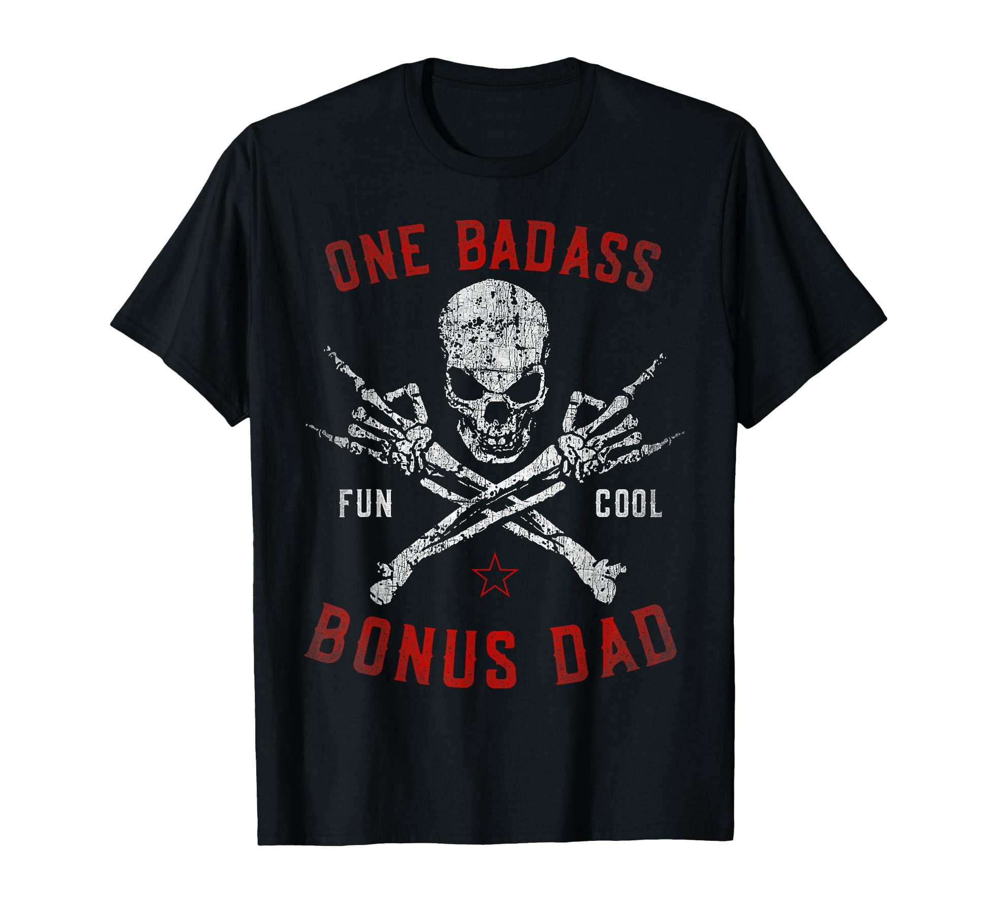 One Badass Bonus Dad Skull Gift Step T-Shirt - Aesthetic Graphic Men Women - T-Shirt, Sweatshirt, Hoodie