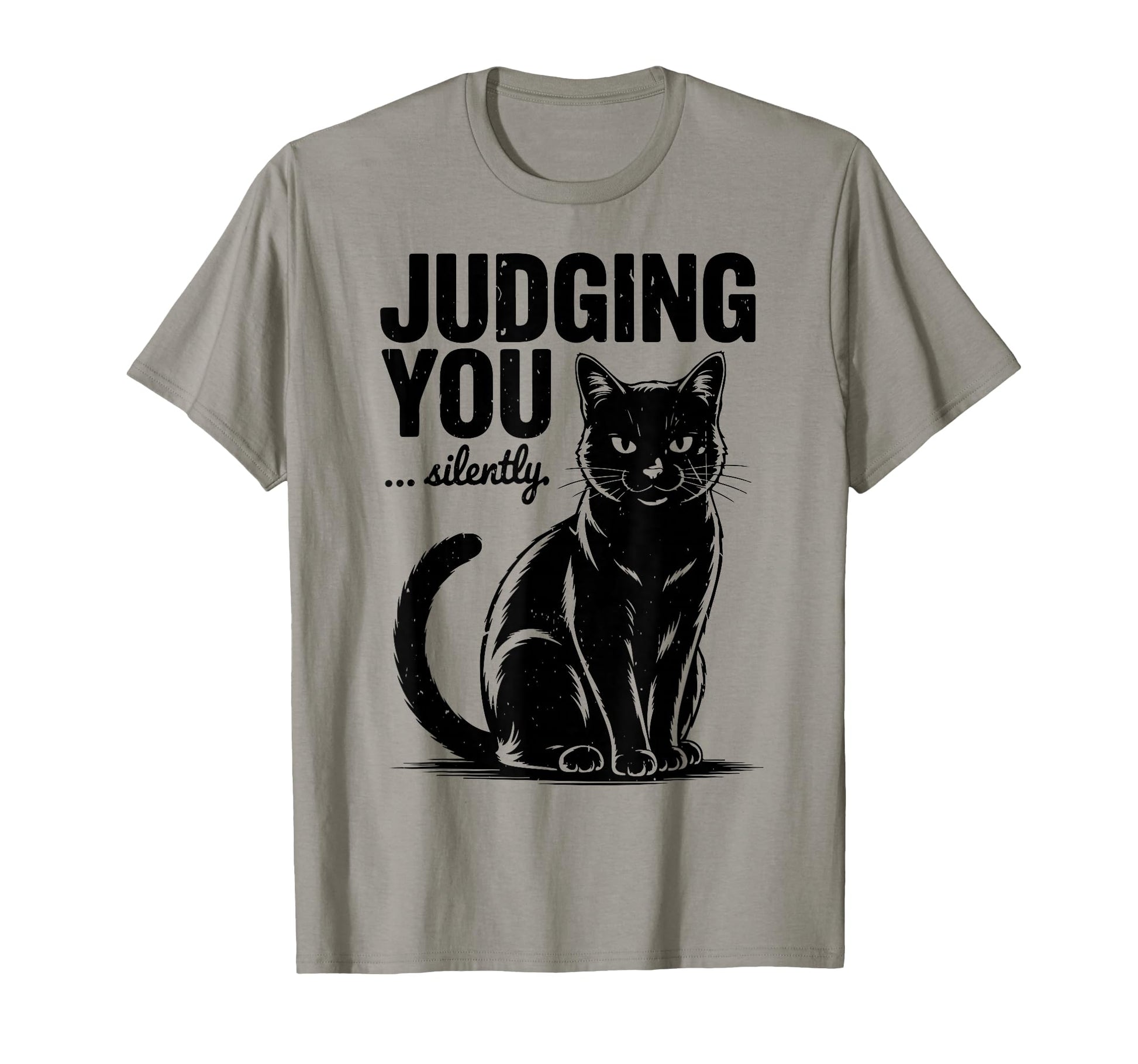 Im Judging You Silently Black Cat T-Shirt - Fun Novelty Design Men Women - T-Shirt, Sweatshirt, Hoodie