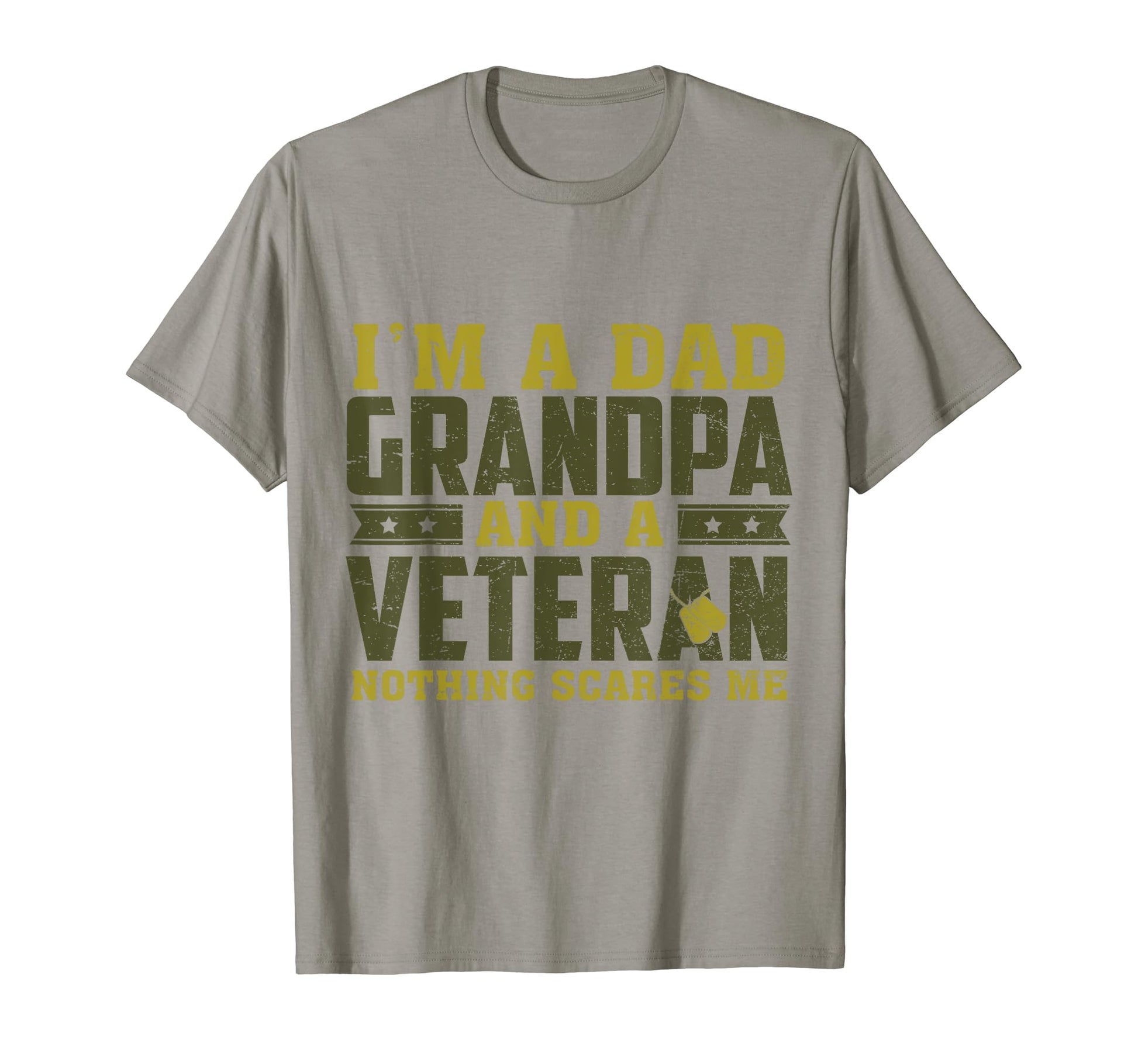 Im Dad Grandpa And Us Veteran Nothing T-Shirt - Aesthetic Graphic Unisex - T-Shirt, Sweatshirt, Hoodie