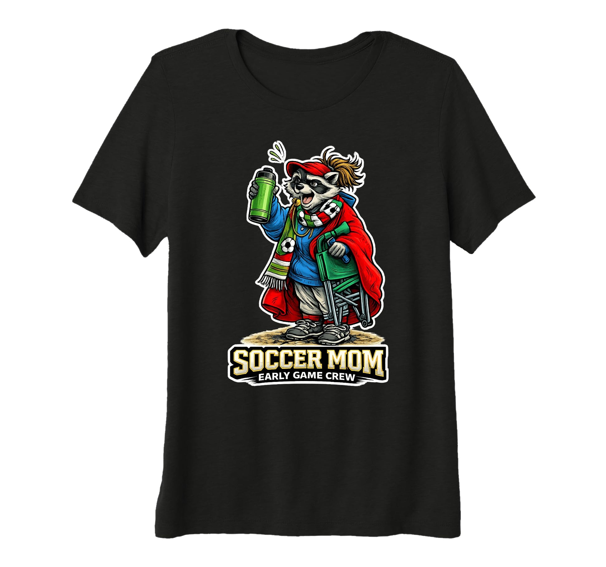 Womens Soccer Mom Early Game Crew T-Shirt - Streetwear Style Men Women - T-Shirt, Sweatshirt, Hoodie