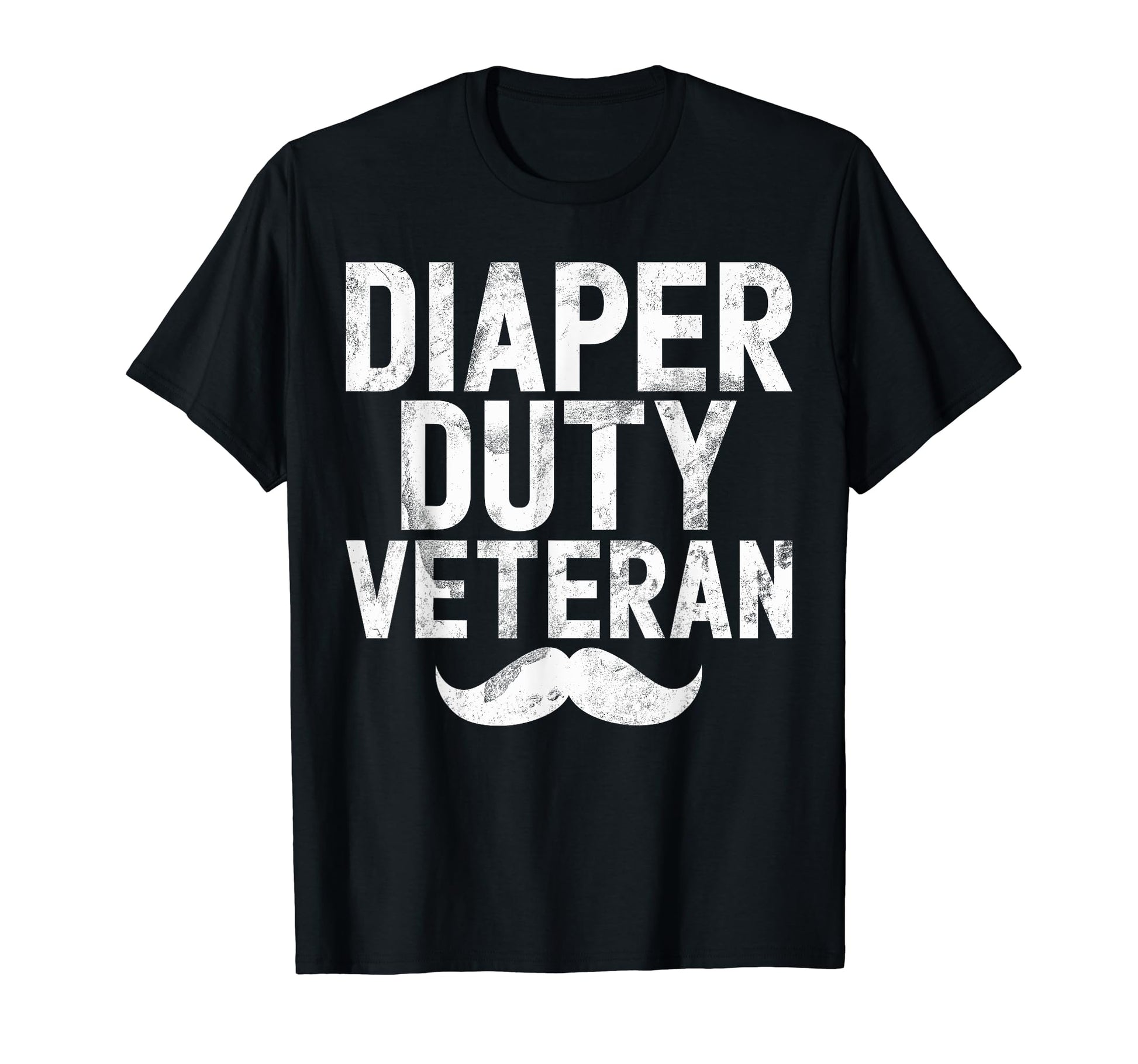 Diaper Duty Veteran New Dad T-Shirt - Unique Graphic for Adults - T-Shirt, Sweatshirt, Hoodie
