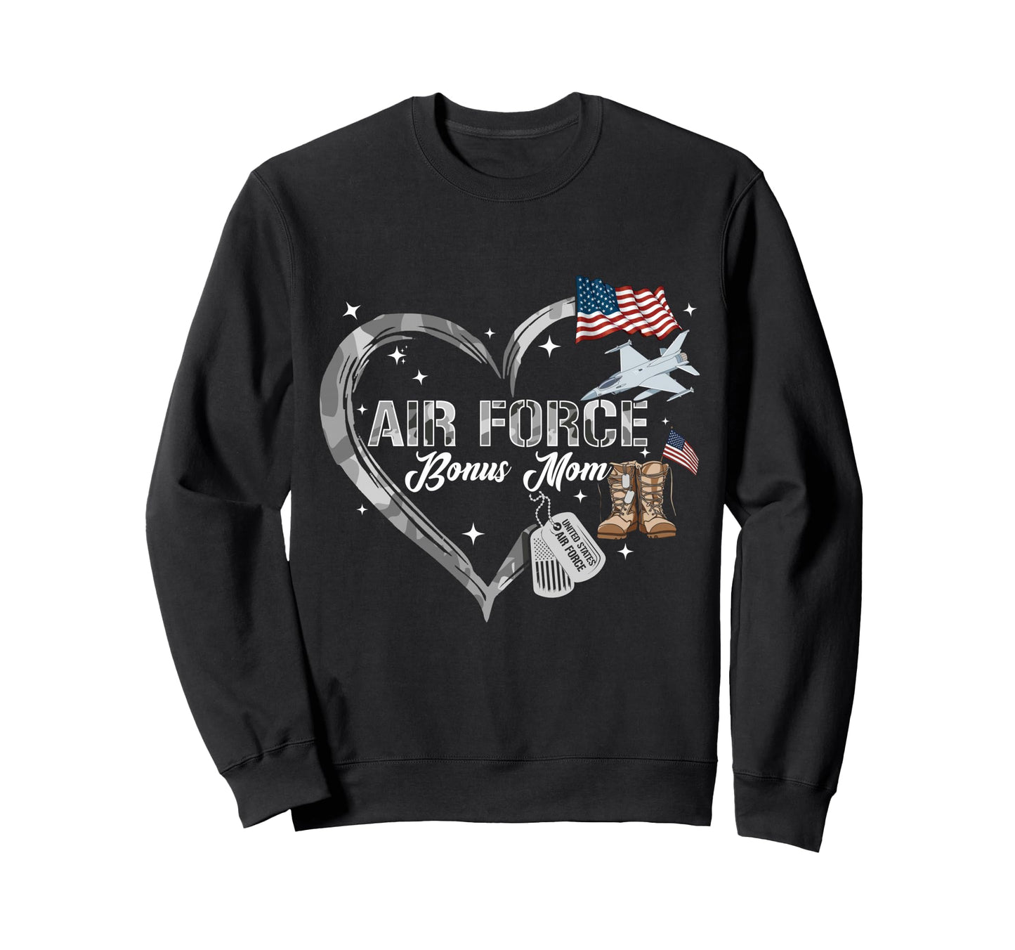 Proud Air Force Bonus Mom Us Sweatshirt - Fun Novelty Design Men Women - T-Shirt, Sweatshirt, Hoodie