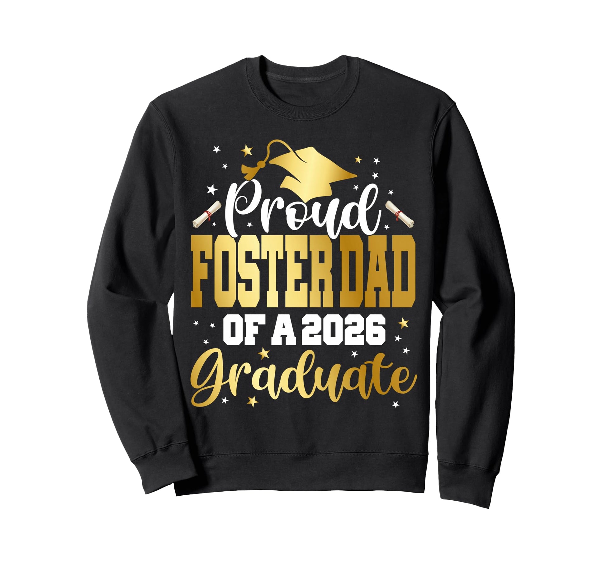 Senior 2026 Proud Foster Dad Sweatshirt - Minimalist Print for Adults - T-Shirt, Sweatshirt, Hoodie