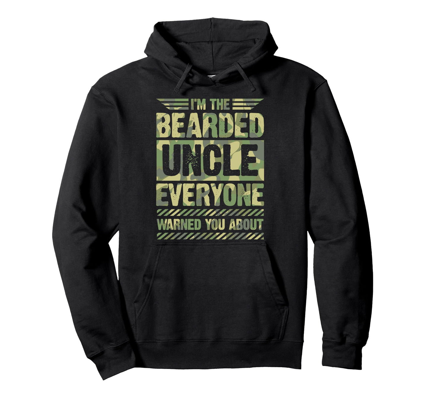 Im Bearded Uncle Everyone Warned You Hoodie - Unique Graphic Men Women - T-Shirt, Sweatshirt, Hoodie