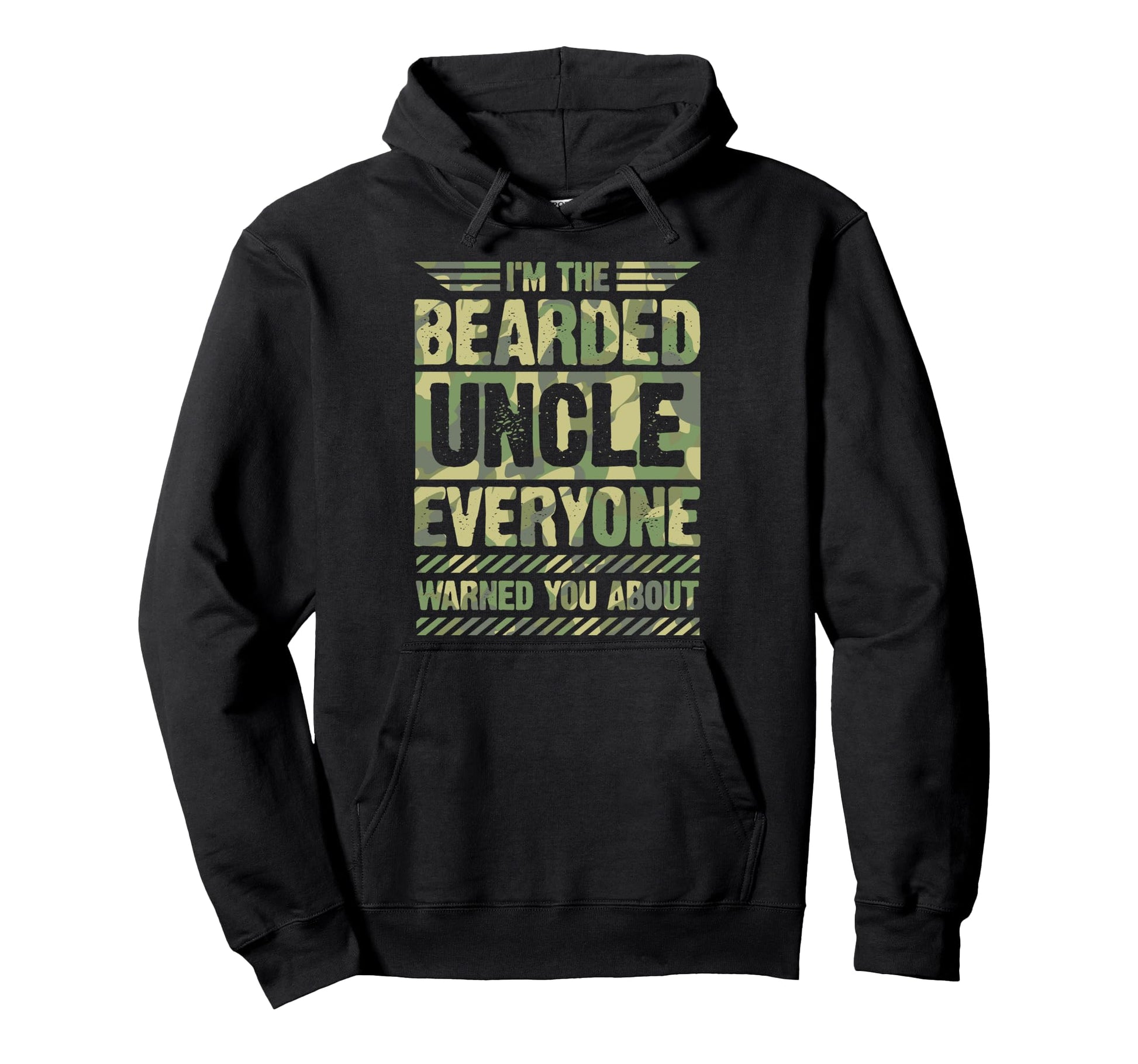 Im Bearded Uncle Everyone Warned You Hoodie - Unique Graphic Men Women - T-Shirt, Sweatshirt, Hoodie