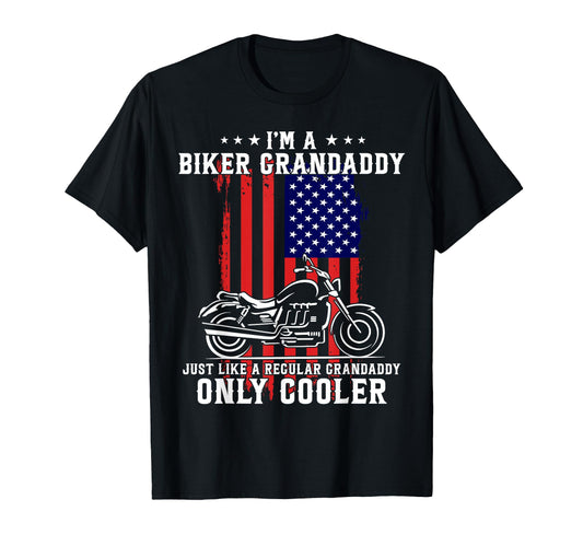 American Flag Im Biker Grandaddy T-Shirt - Aesthetic Graphic for Adults - T-Shirt, Sweatshirt, Hoodie