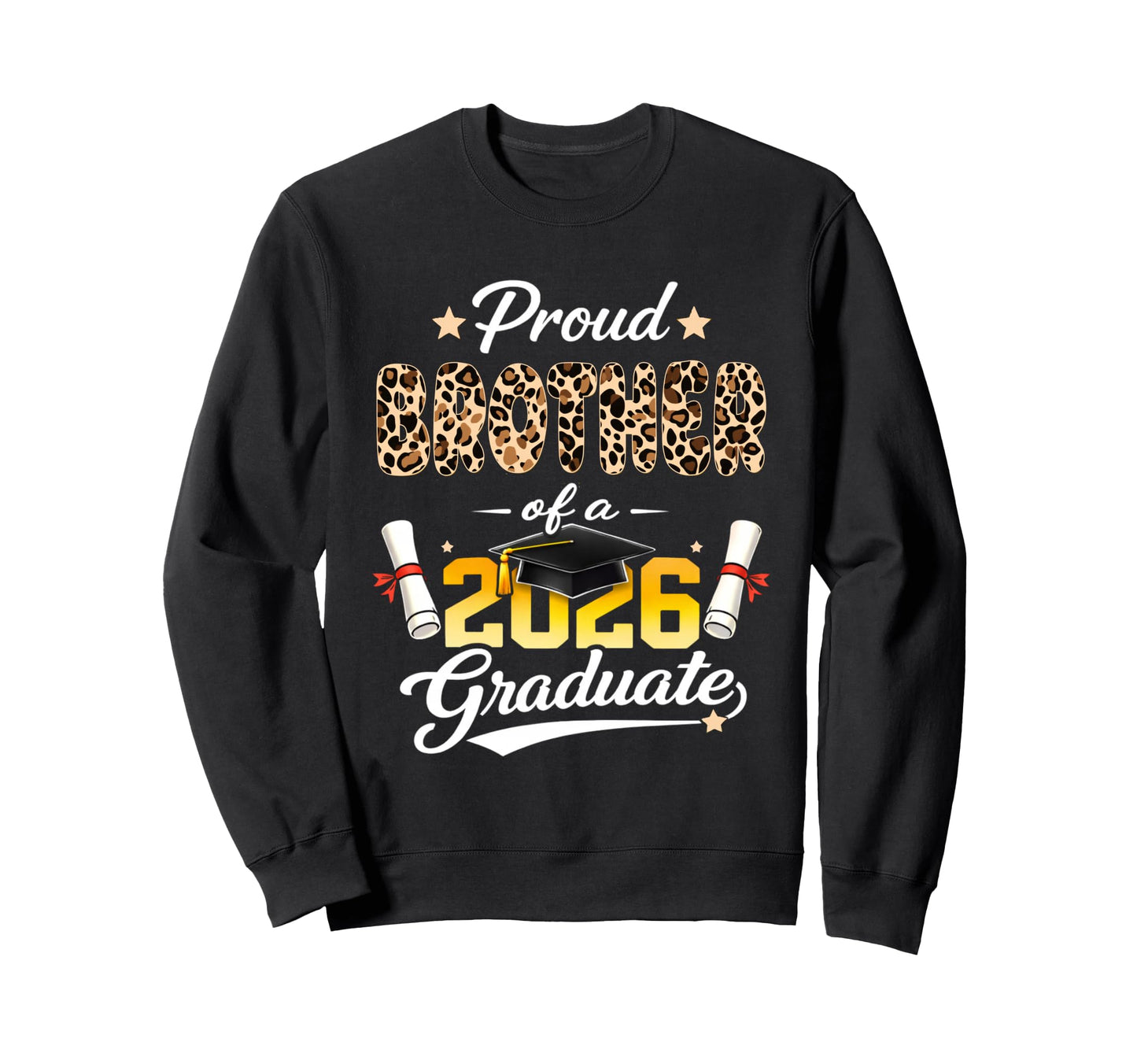 Proud Brother 2026 Graduate Sweatshirt - Aesthetic Graphic for Adults - T-Shirt, Sweatshirt, Hoodie