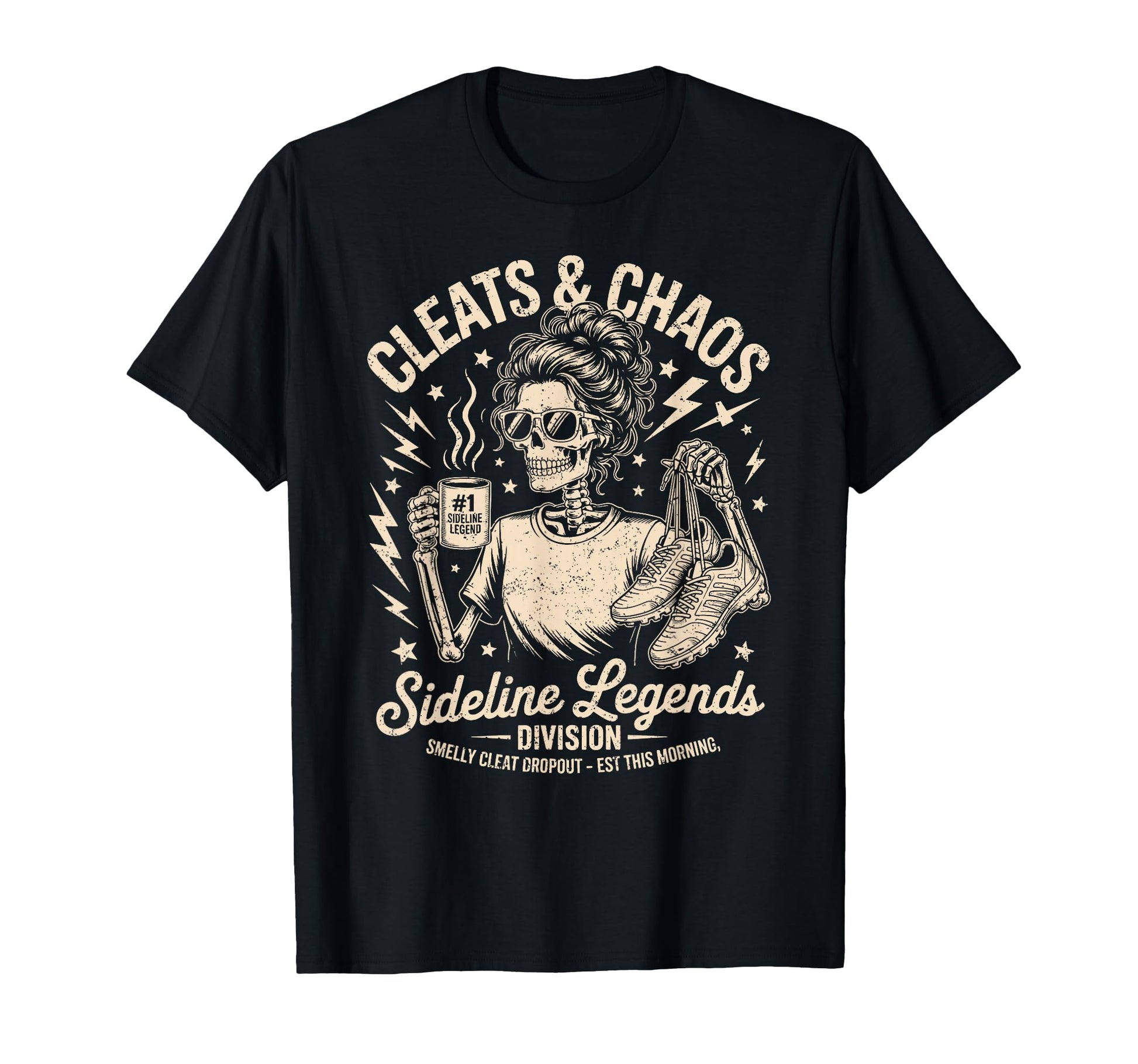 Cleats Chaos Skeleton Soccer Mom T-Shirt - Casual Everyday Wear for Adults - T-Shirt, Sweatshirt, Hoodie