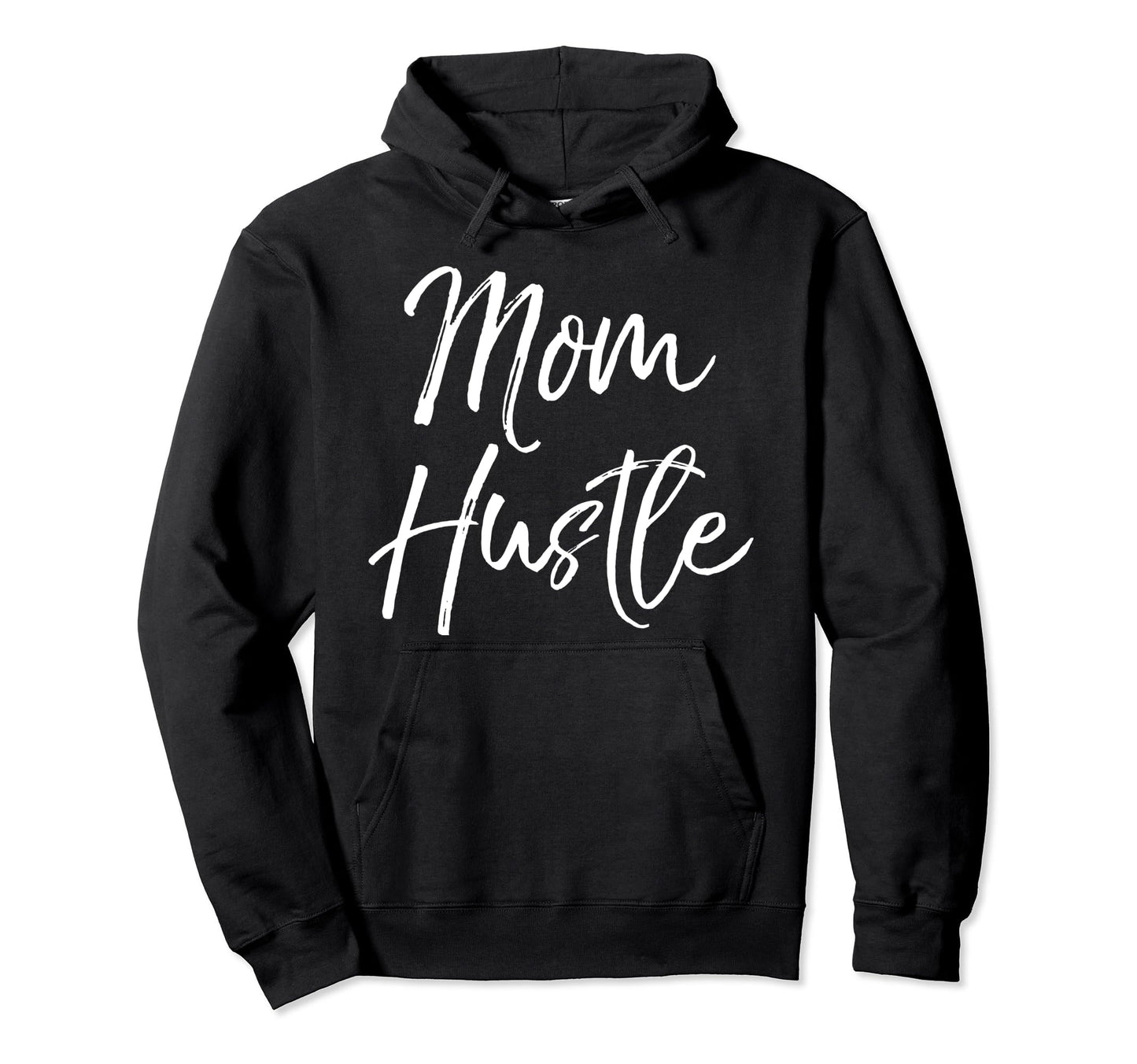 Mom Hustle Funny Working Mother Side Hoodie - Custom Art Print Unisex - T-Shirt, Sweatshirt, Hoodie
