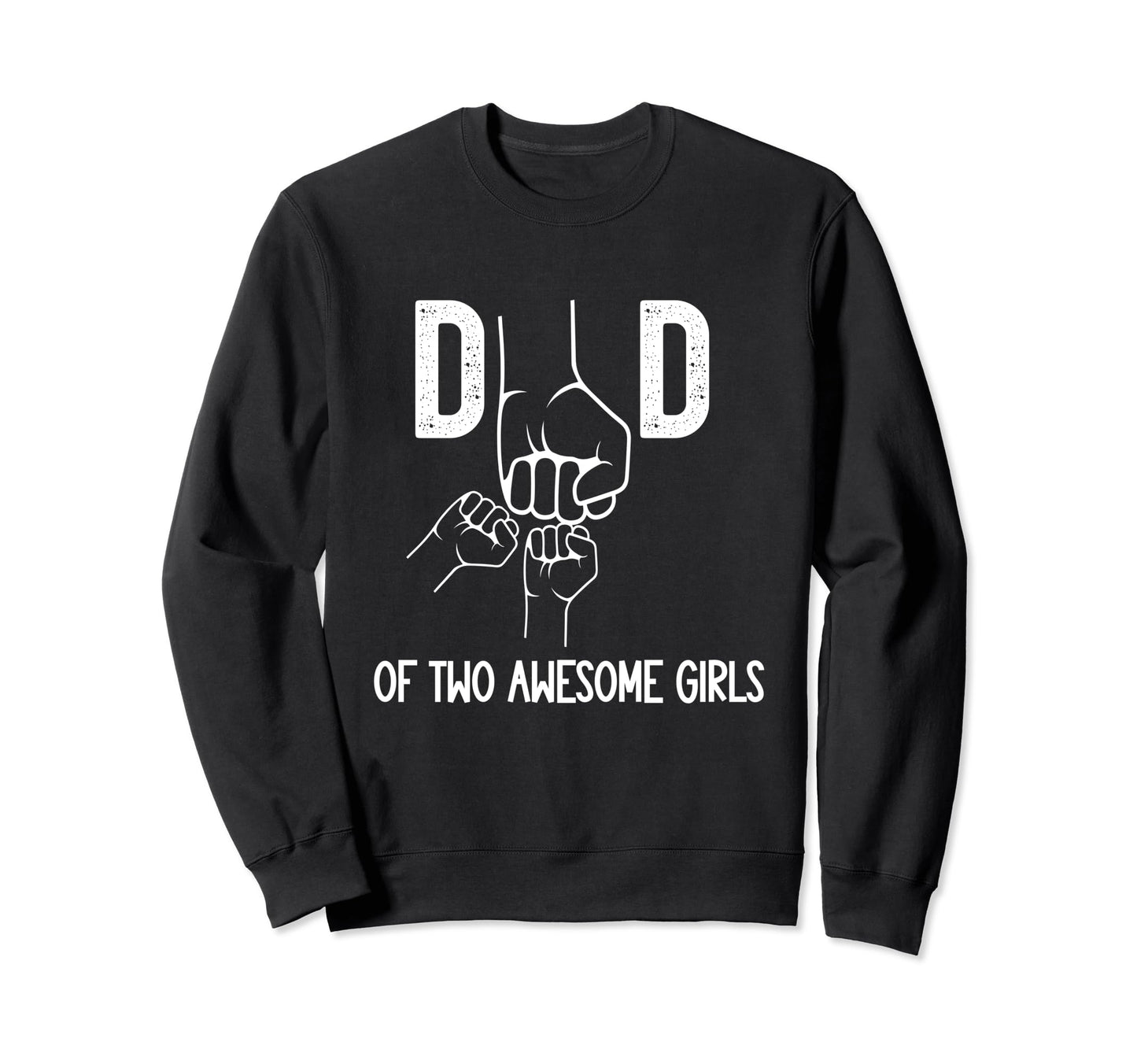 Fist Bump Dad Two Awesome Sweatshirt - Fun Novelty Design for Adults - T-Shirt, Sweatshirt, Hoodie