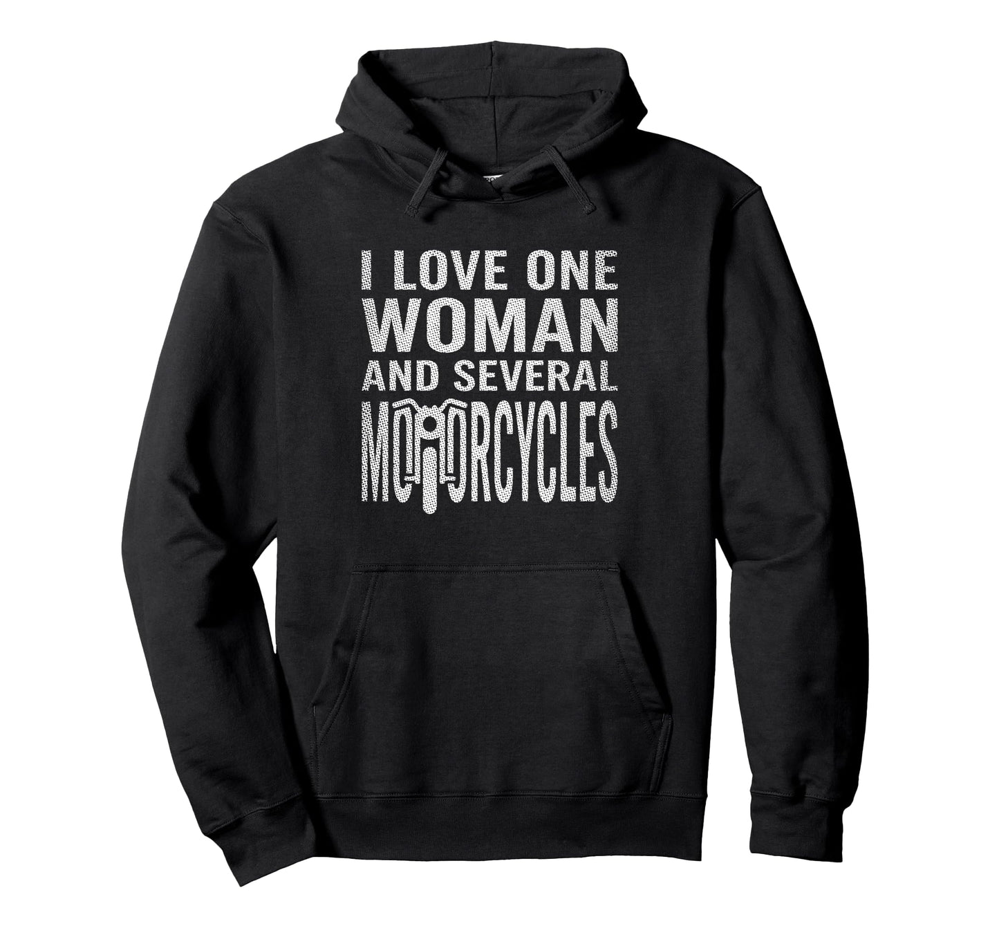 I Love One And Several Motorcycles Funny Hoodie - Trendy Graphic Men Women - T-Shirt, Sweatshirt, Hoodie
