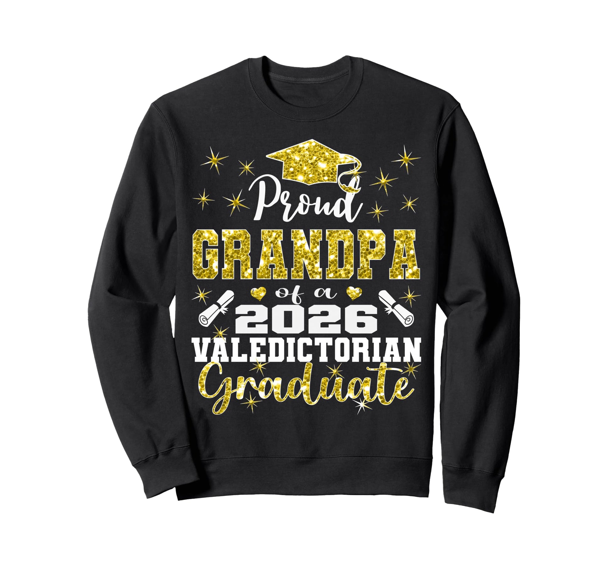 Proud Grandpa 2026 Valedictorian Sweatshirt - Streetwear Style Unisex - T-Shirt, Sweatshirt, Hoodie