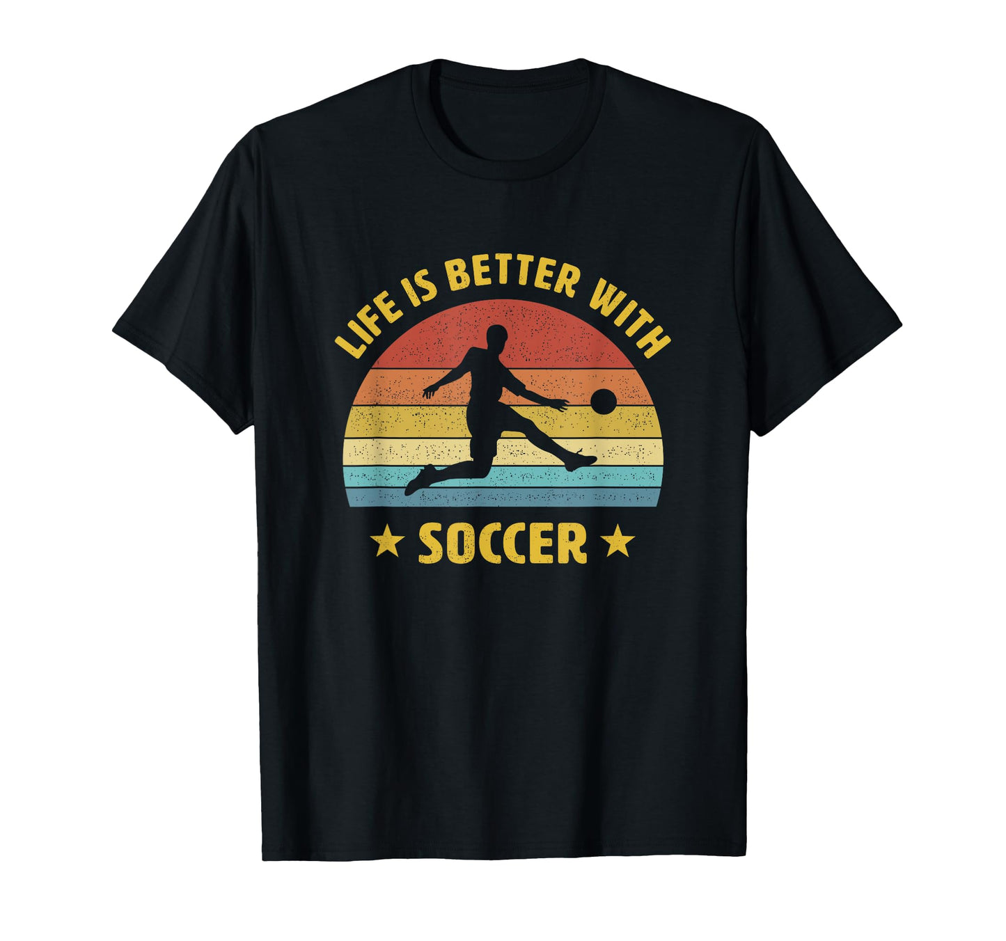 Life Is Better Soccer Next Game Day T-Shirt - Custom Art Print Unisex - T-Shirt, Sweatshirt, Hoodie