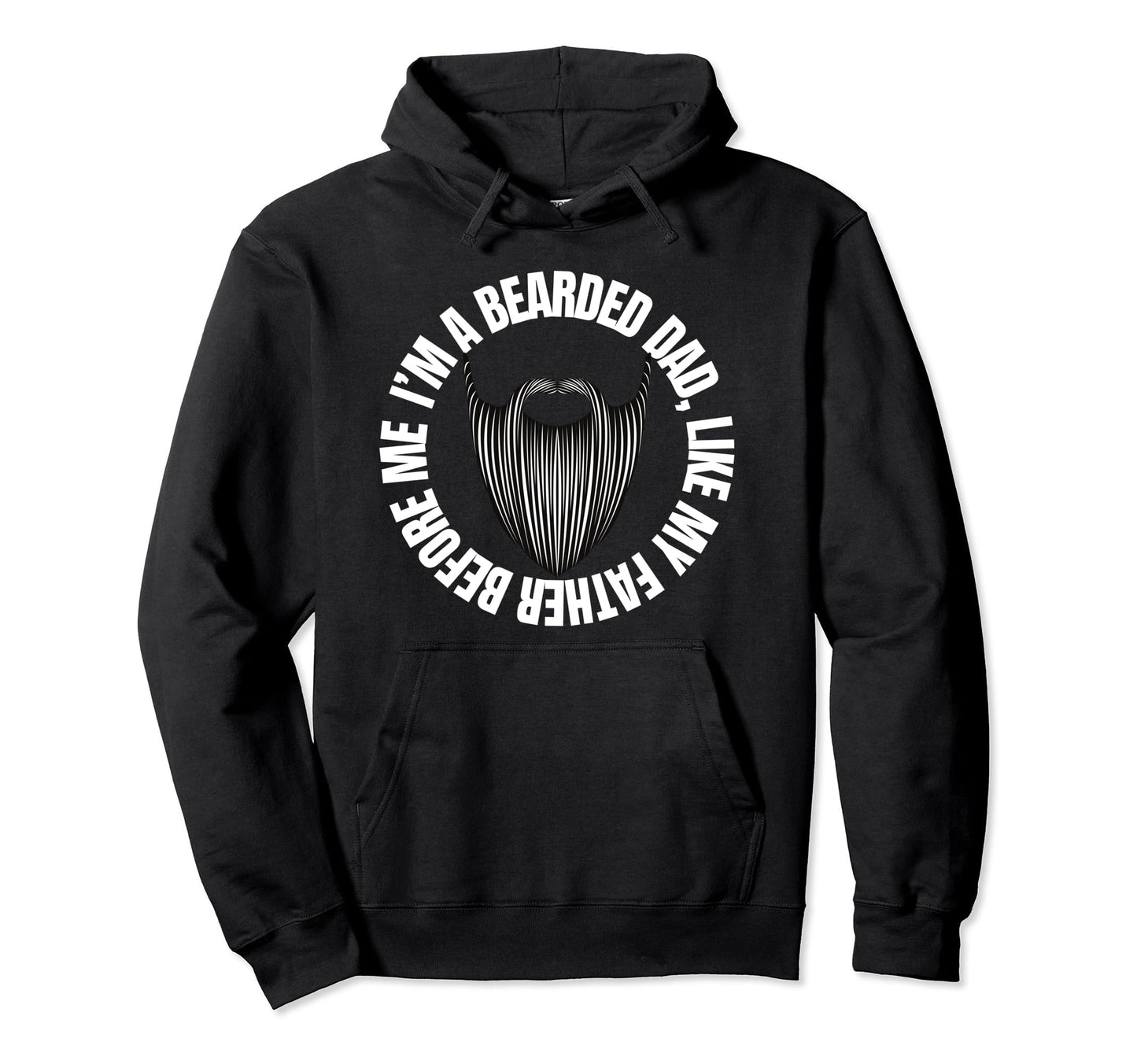 I Love My Bearded Dad Father Gift Super Hoodie - Trendy Graphic for Adults - T-Shirt, Sweatshirt, Hoodie