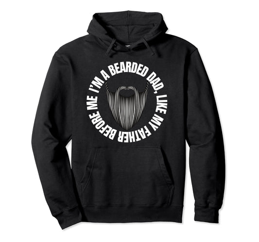 Bearded Dad Mens Beard Funny Super Hoodie - Novelty Apparel for Adults - T-Shirt, Sweatshirt, Hoodie