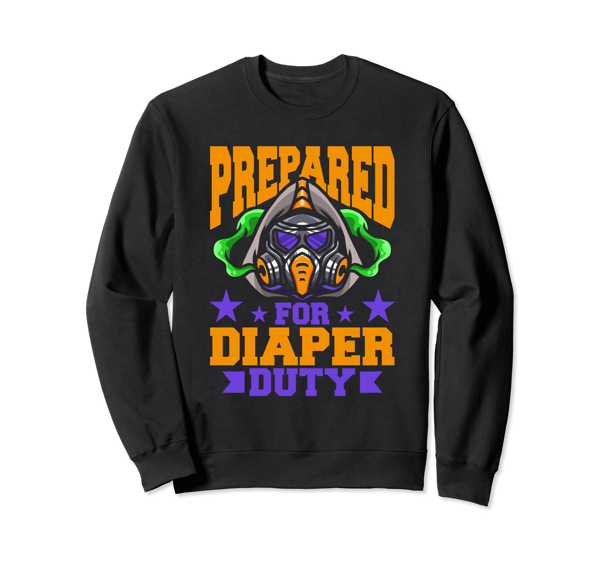 Prepared Diaper Duty Dad Jokes Sweatshirt - Minimalist Print Men Women - T-Shirt, Sweatshirt, Hoodie