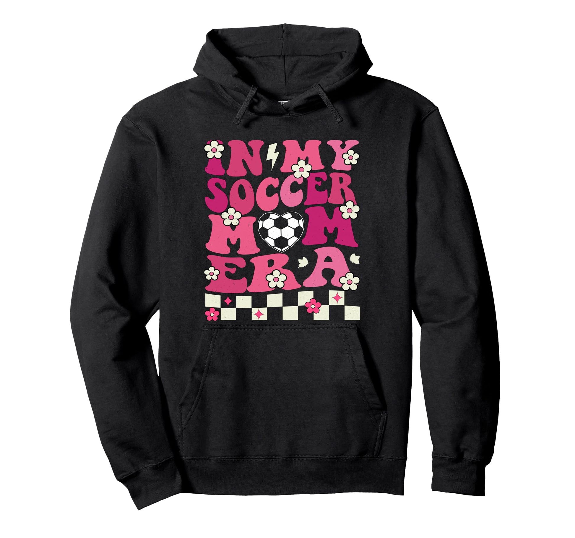 My Soccer Mom Era Groovy Soccer Mama Hoodie - Streetwear Style for Adults - T-Shirt, Sweatshirt, Hoodie
