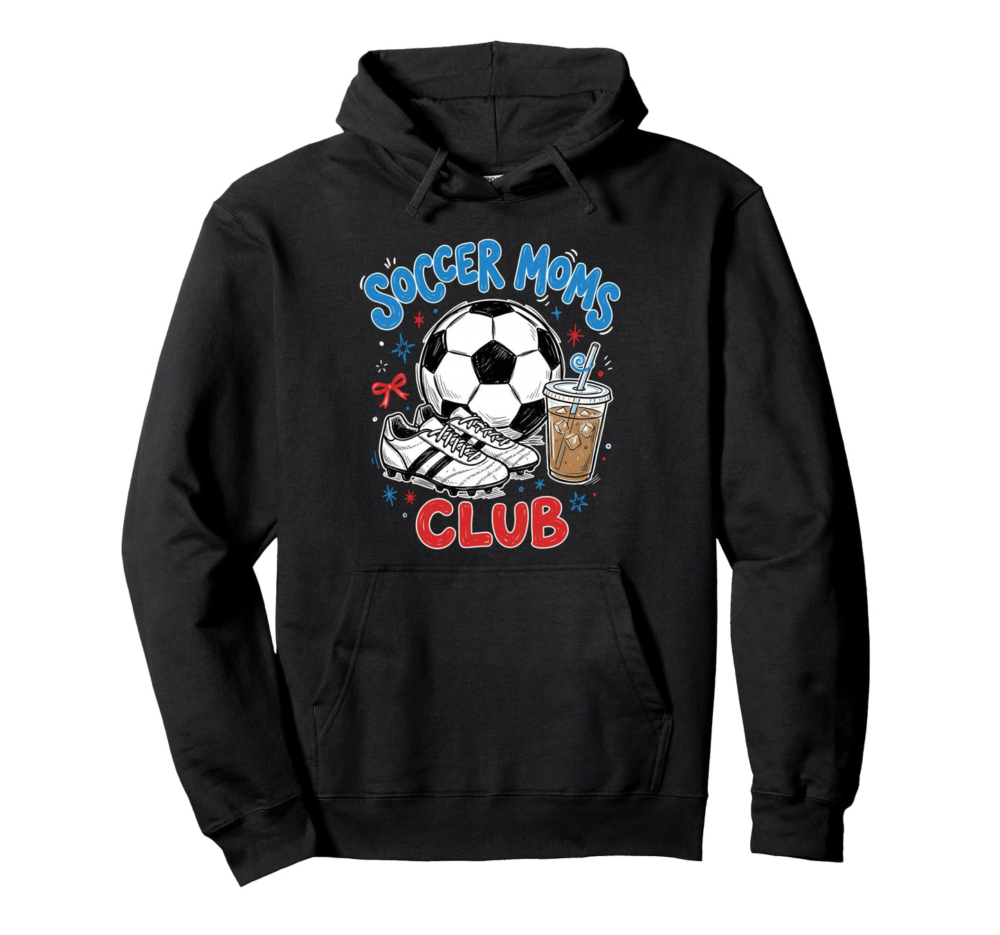 Soccer Moms Club Iced Coffee Hoodie - Casual Everyday Wear for Adults - T-Shirt, Sweatshirt, Hoodie
