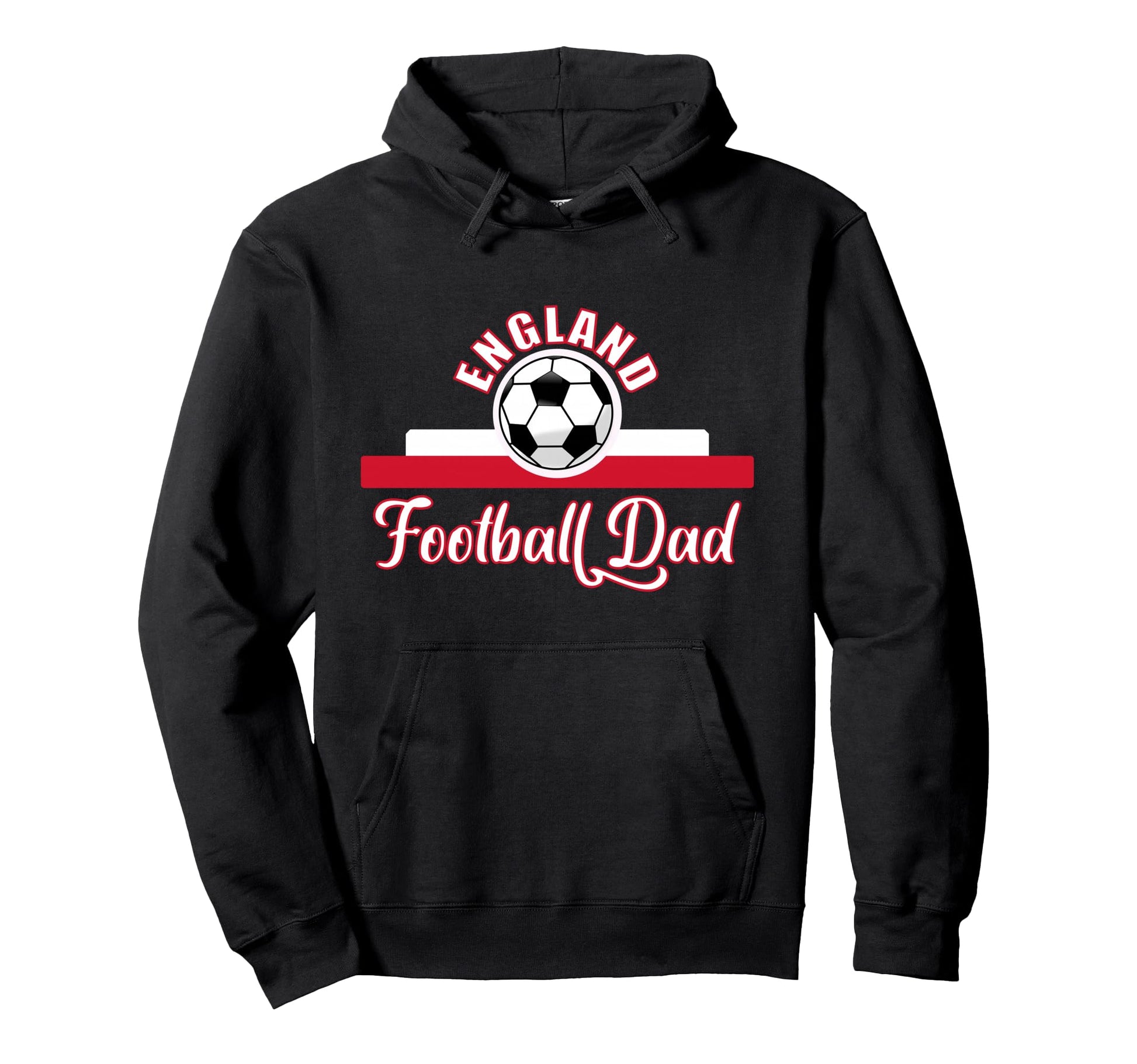 England Football Fathers Day Soccer Hoodie - Fun Novelty Design Unisex - T-Shirt, Sweatshirt, Hoodie