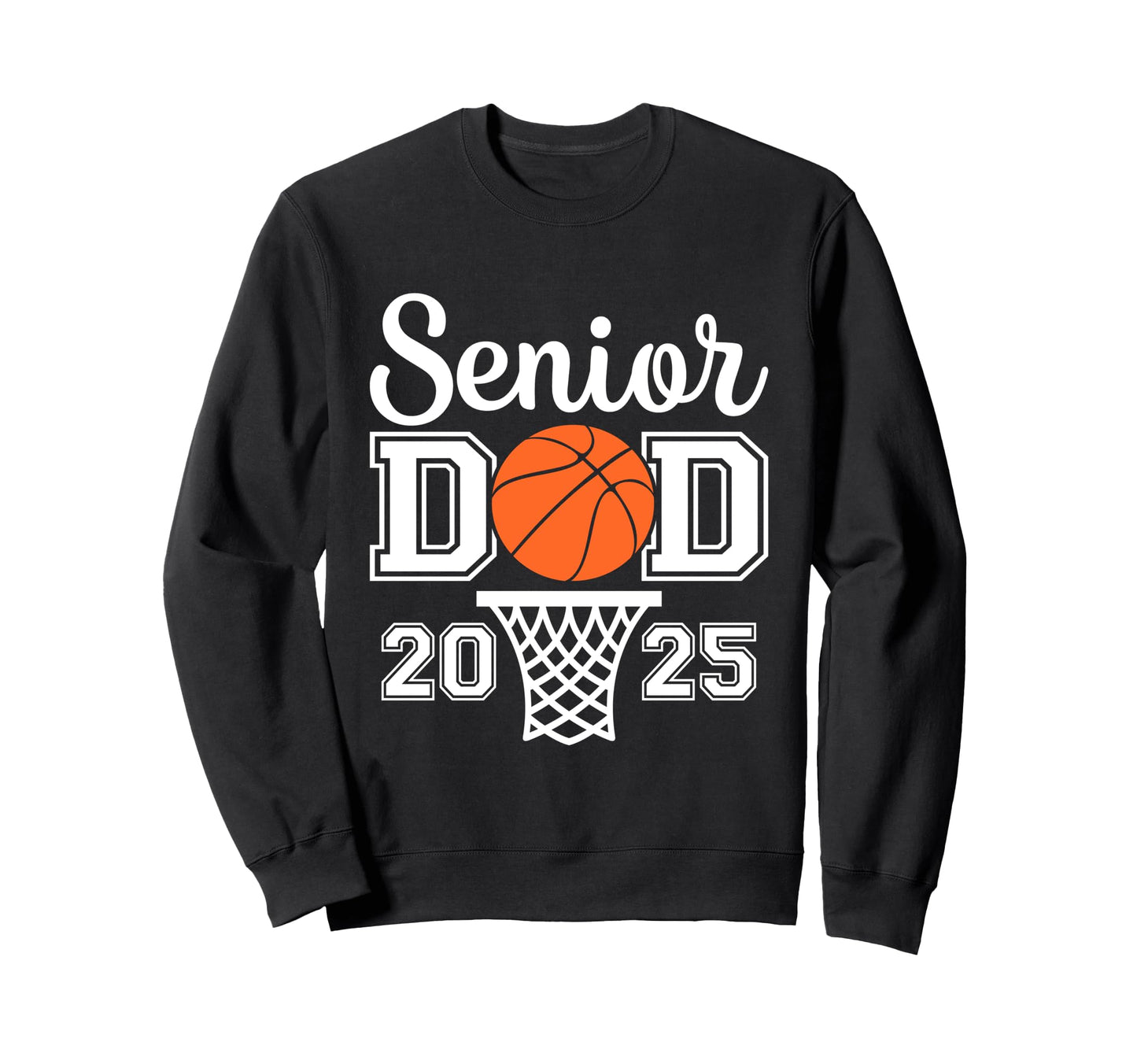 Proud Dad 2025 Senior Graduate Sweatshirt - Streetwear Style Men Women - T-Shirt, Sweatshirt, Hoodie