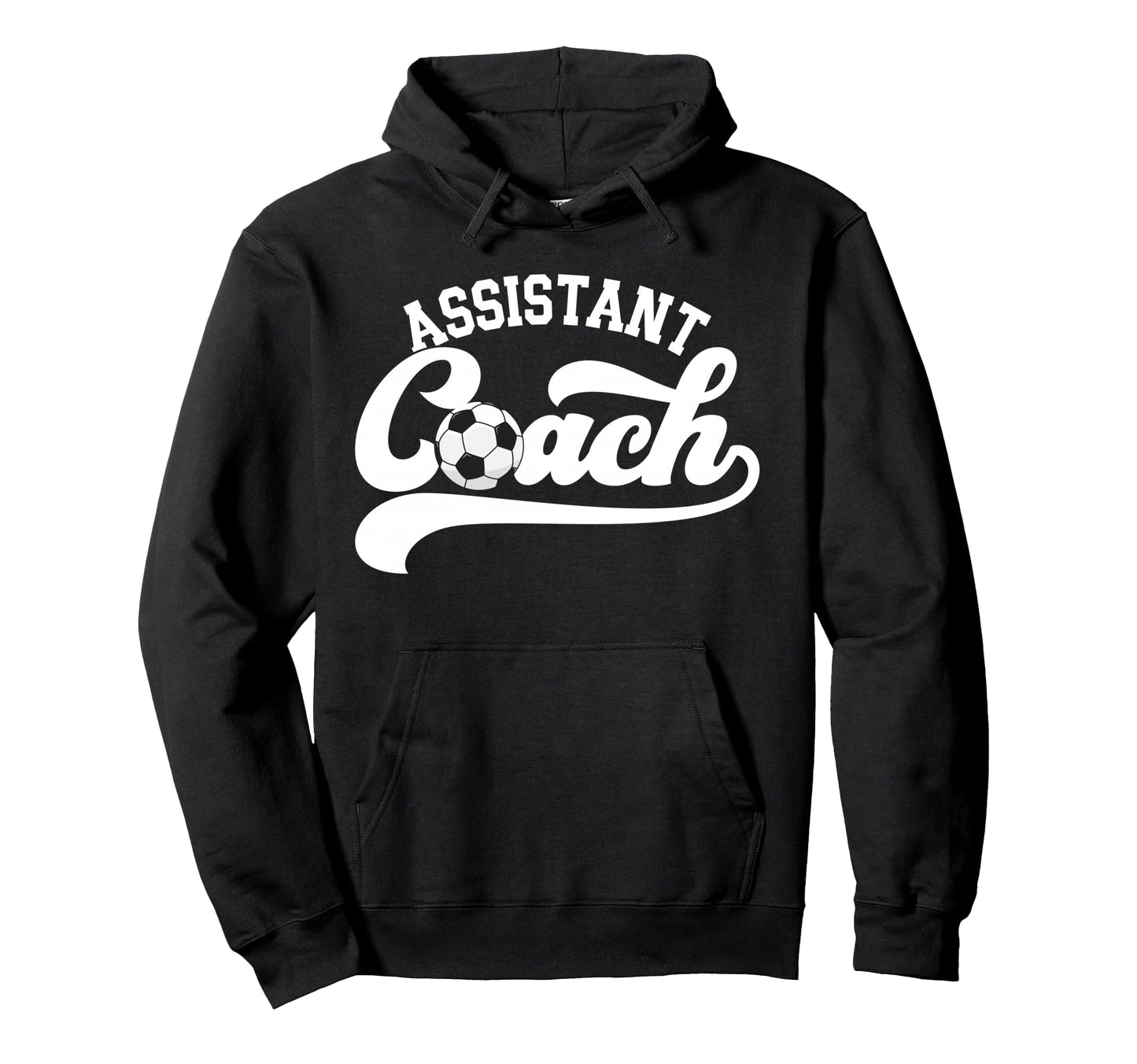 Soccer Assistant Coach Soccer Assistant Hoodie - Unique Graphic Men Women - T-Shirt, Sweatshirt, Hoodie