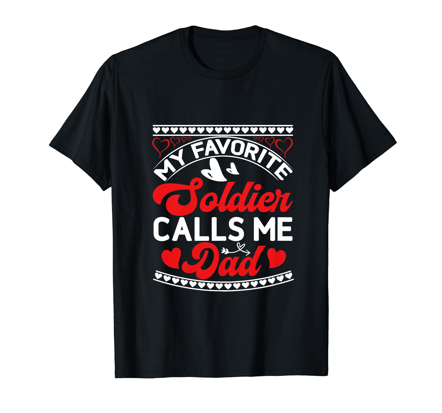 Fathers Day Military Dad 4Th T-Shirt - Casual Everyday Wear for Adults - T-Shirt, Sweatshirt, Hoodie