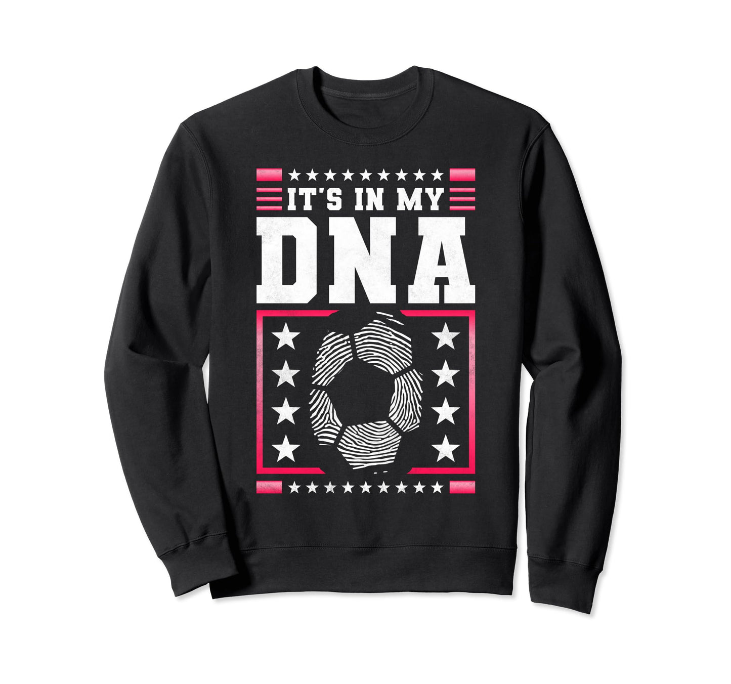 Funny Soccer Player Gift Ideas Sweatshirt - Casual Everyday Wear Men Women - T-Shirt, Sweatshirt, Hoodie