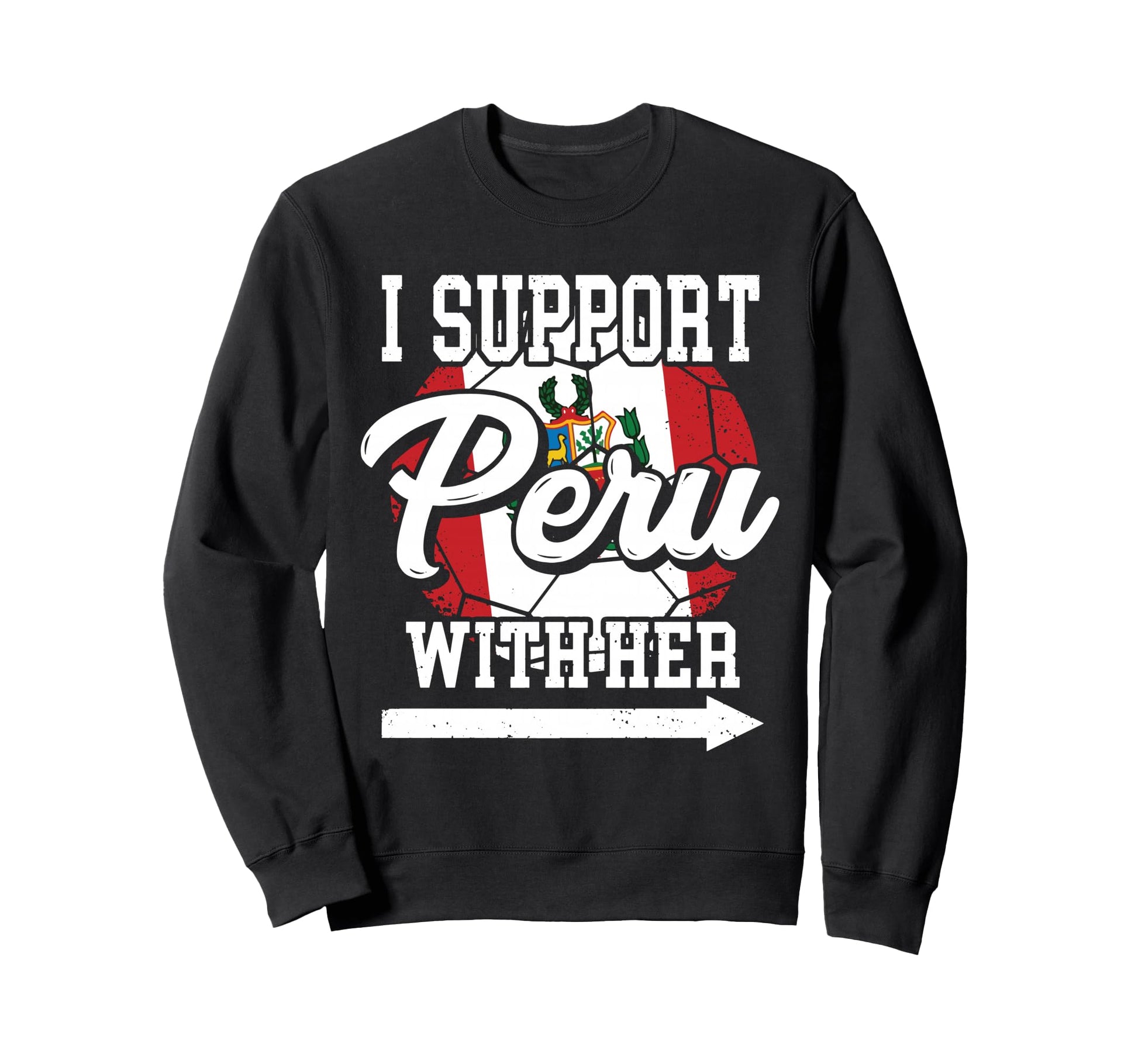 Funny Sports Support Peru Her Gift Sweatshirt - Aesthetic Graphic Unisex - T-Shirt, Sweatshirt, Hoodie