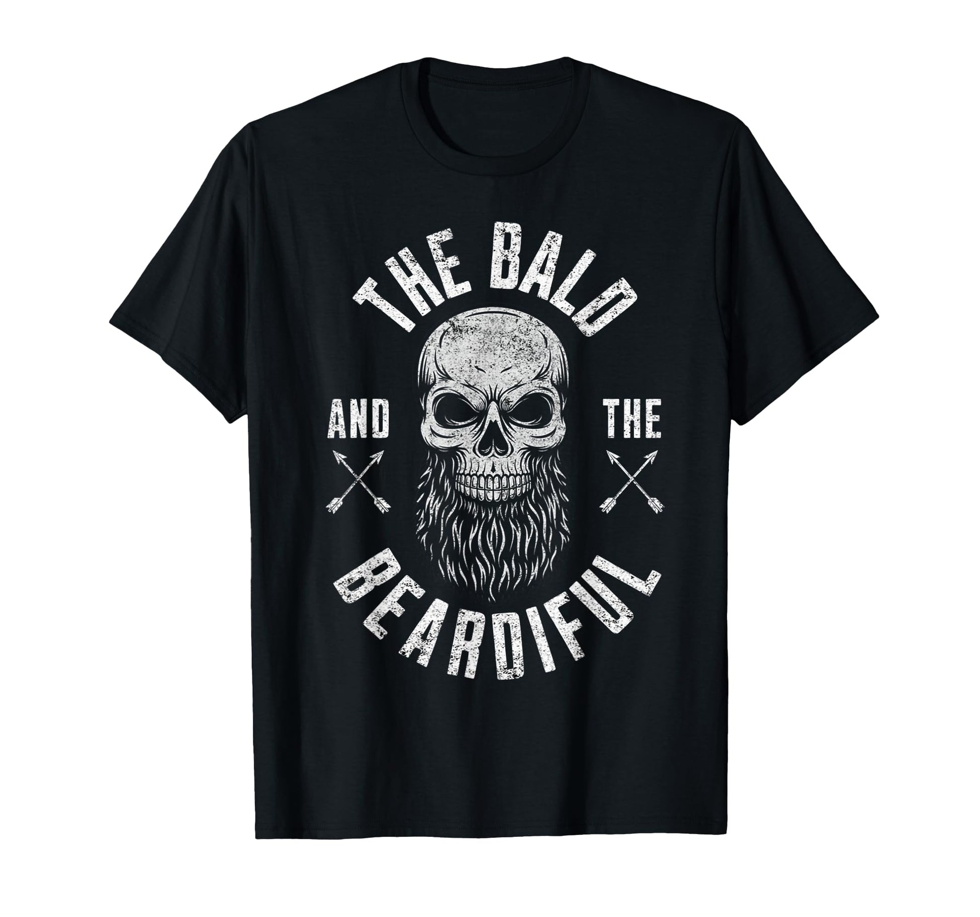 Bald And Beardiful Funny Beard Hipster Dad T-Shirt - Trendy Graphic Unisex - T-Shirt, Sweatshirt, Hoodie