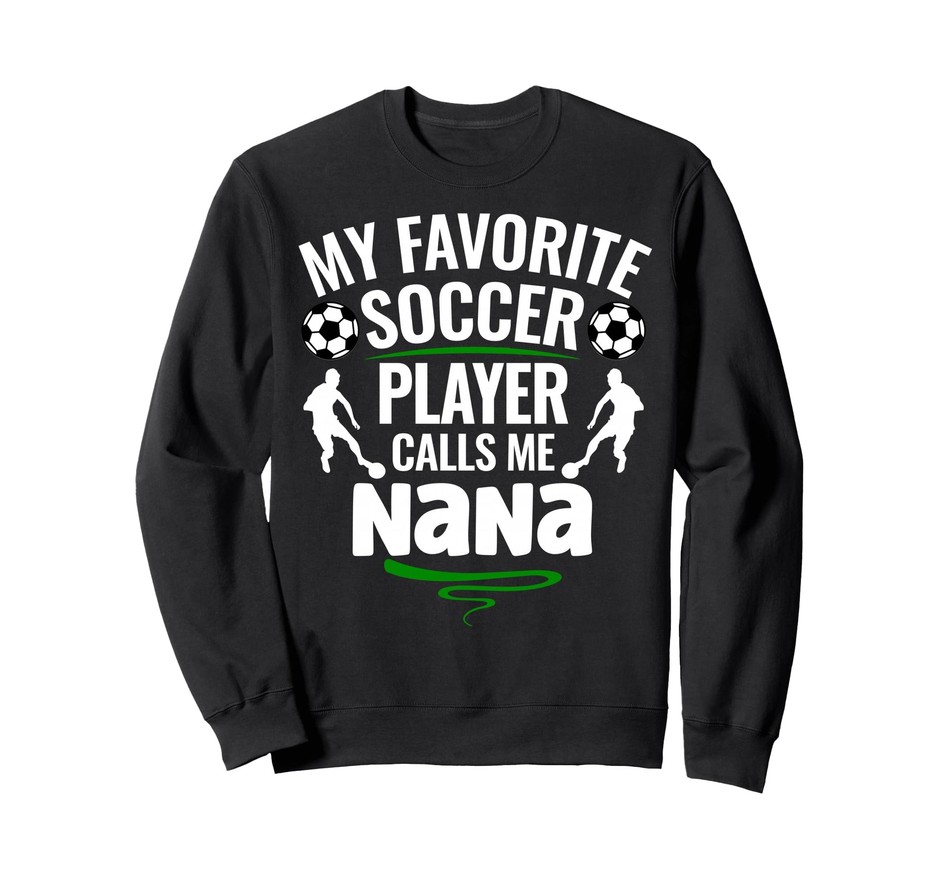 My Favorite Soccer Player Calls Me Sweatshirt - Minimalist Print Men Women - T-Shirt, Sweatshirt, Hoodie