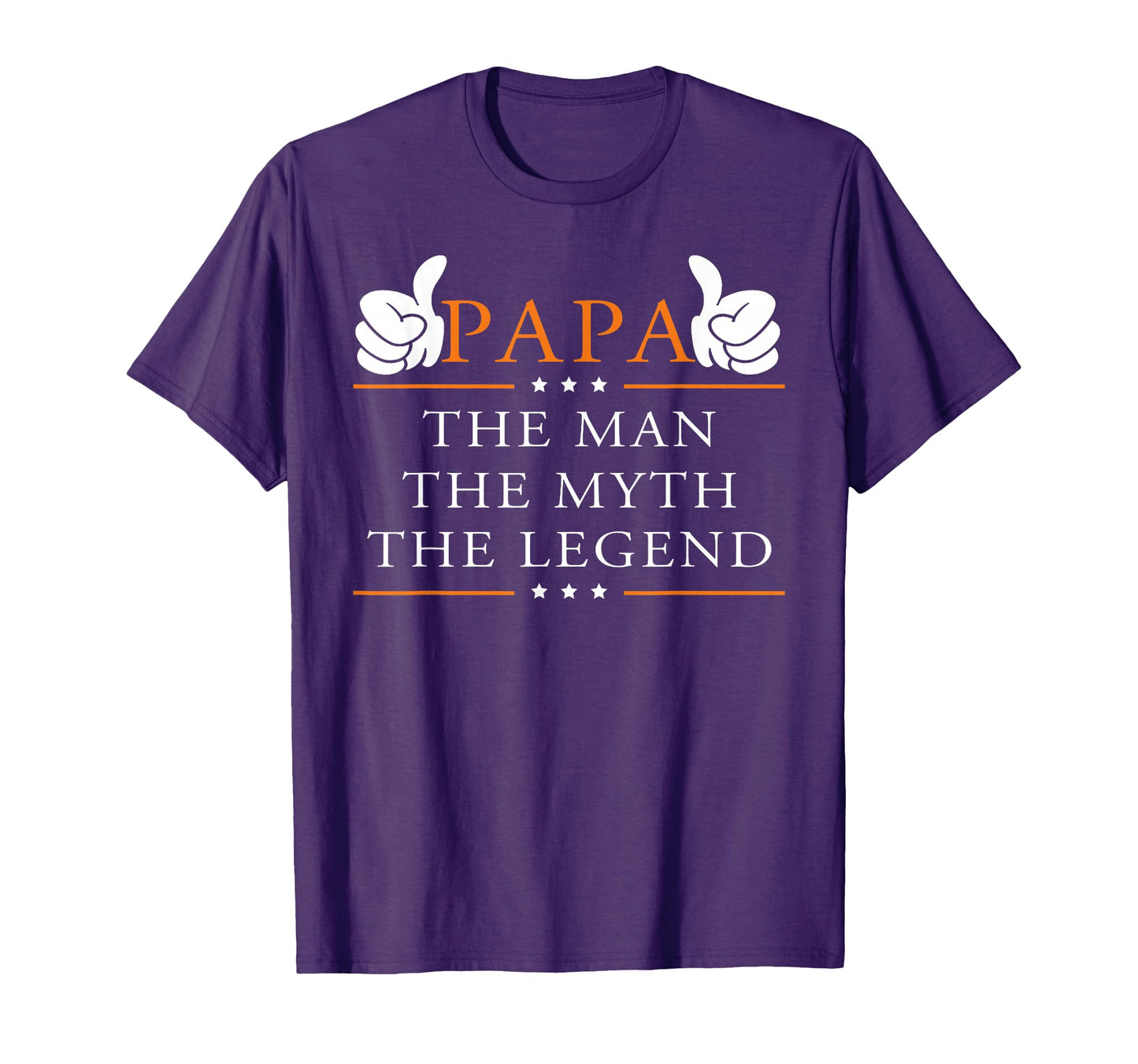 Papa Myth Legend Dad Family Father T-Shirt - Custom Art Print Men Women - T-Shirt, Sweatshirt, Hoodie