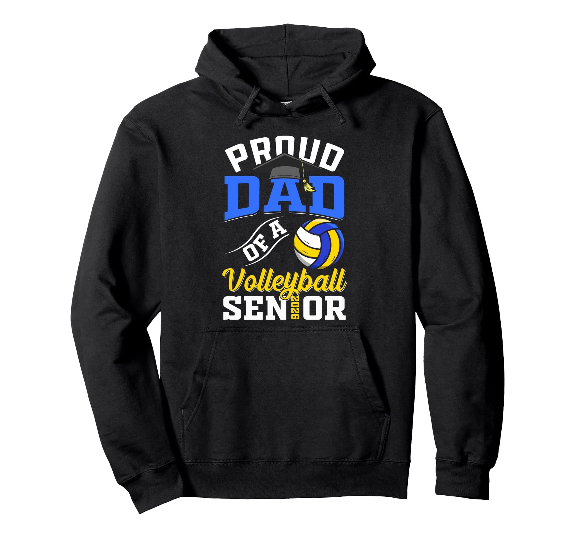 Proud Dad Volleyball Senior Class 2026 Hoodie - Trendy Graphic for Adults - T-Shirt, Sweatshirt, Hoodie