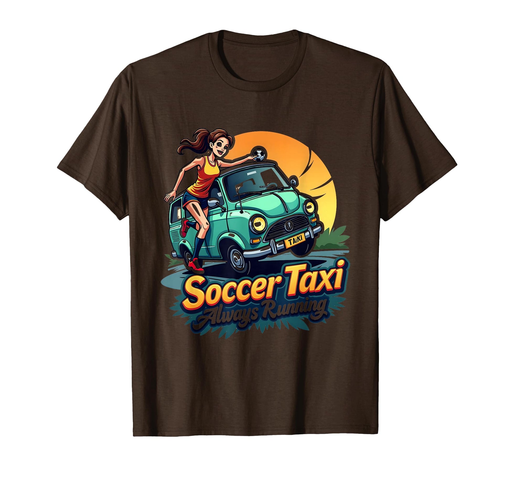 Soccer Taxi Always Running Mom T-Shirt - Aesthetic Graphic Men Women - T-Shirt, Sweatshirt, Hoodie