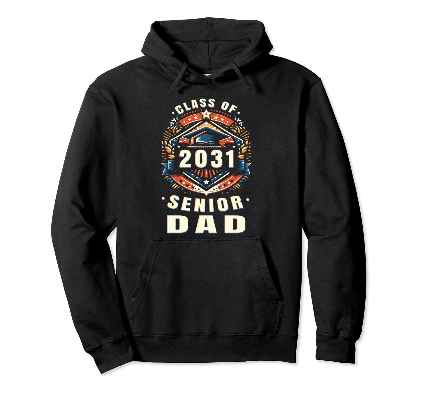 Proud Dad Class 2031 Dad 2031 Graduate Hoodie - Unique Graphic for Adults - T-Shirt, Sweatshirt, Hoodie