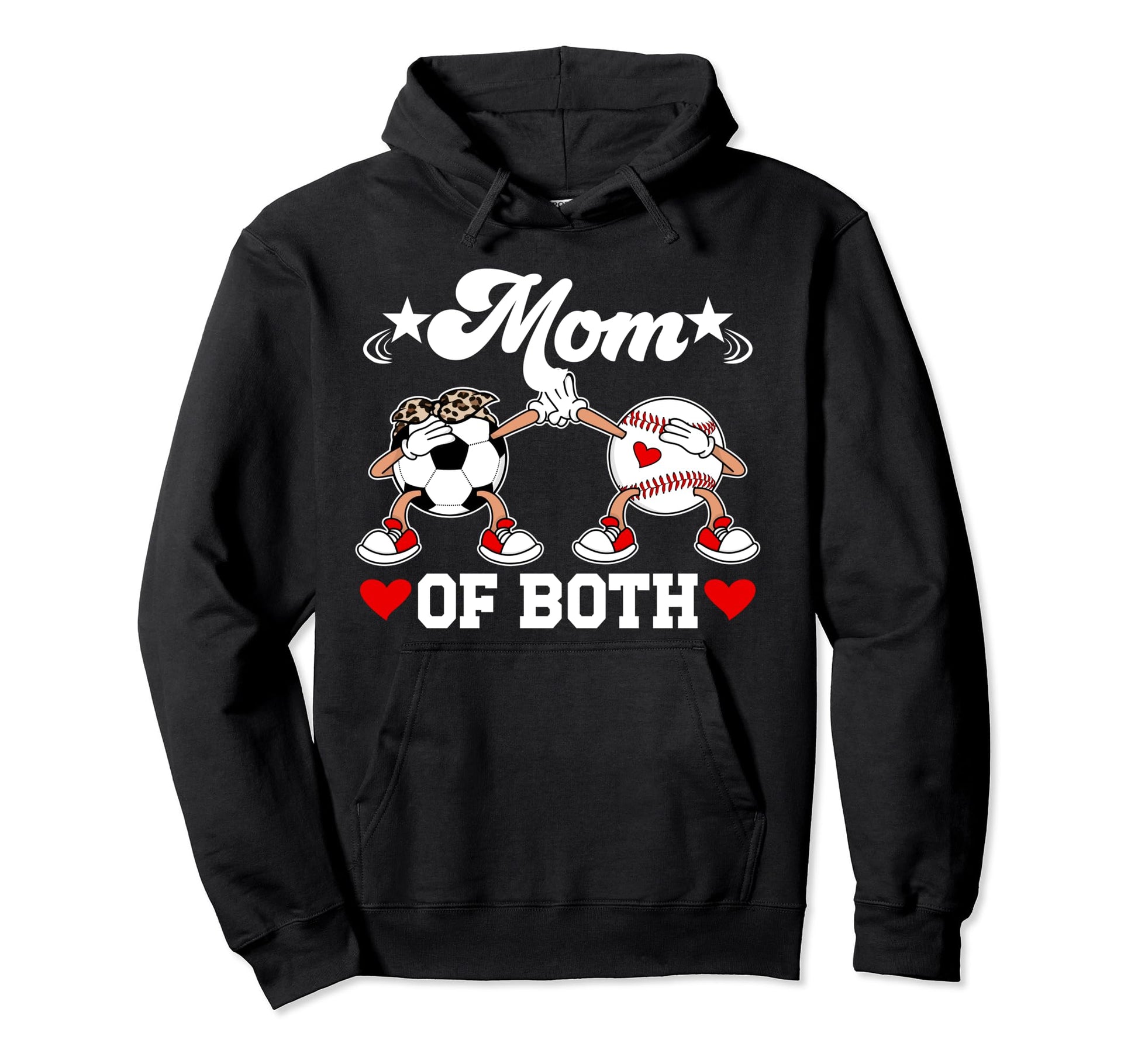 Mom Both Soccer Baseball Mom Baseball Hoodie - Novelty Apparel Unisex - T-Shirt, Sweatshirt, Hoodie