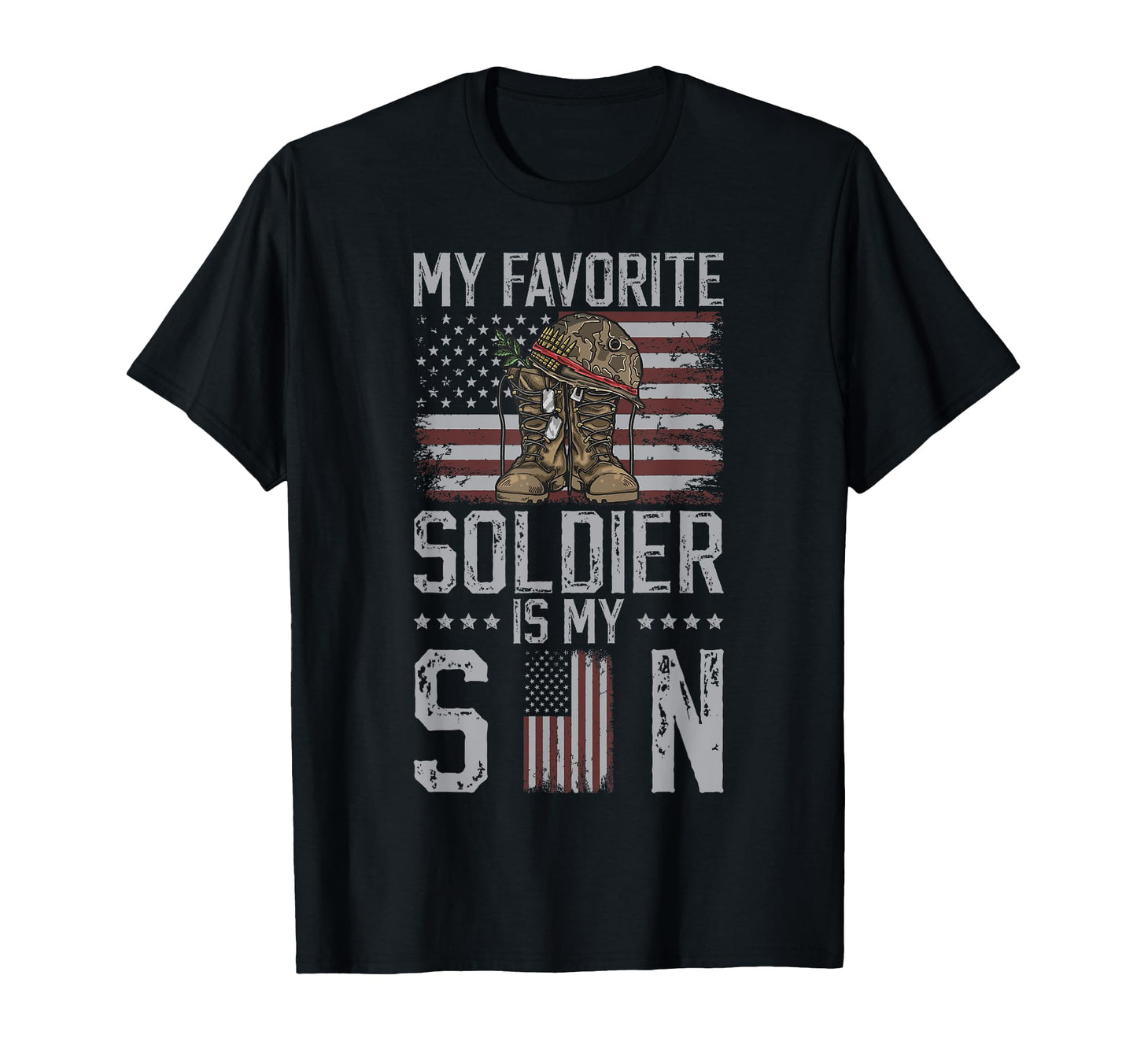My Favorite Soldier Is My Son Military Dad T-Shirt - Trendy Graphic Unisex - T-Shirt, Sweatshirt, Hoodie