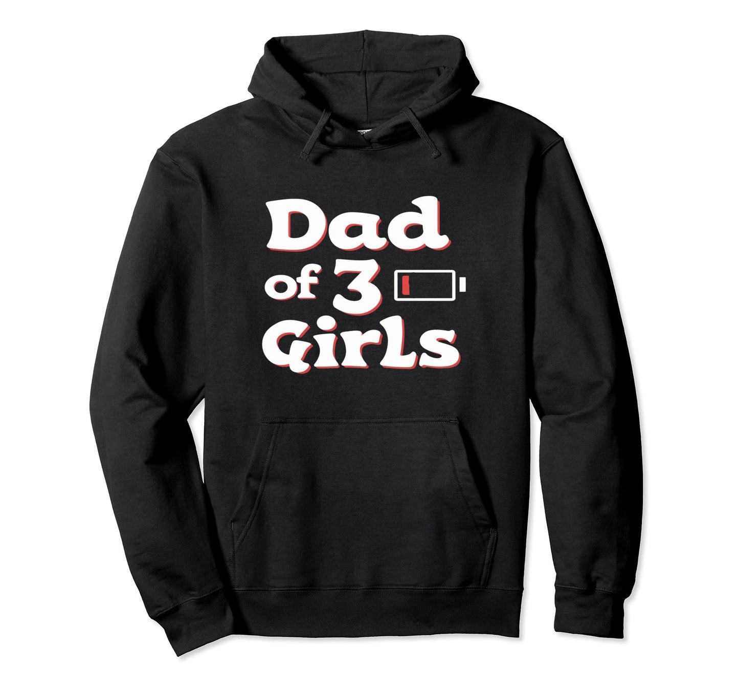 Battery Low Dad 3 Funny Father Life Hoodie - Aesthetic Graphic Men Women - T-Shirt, Sweatshirt, Hoodie