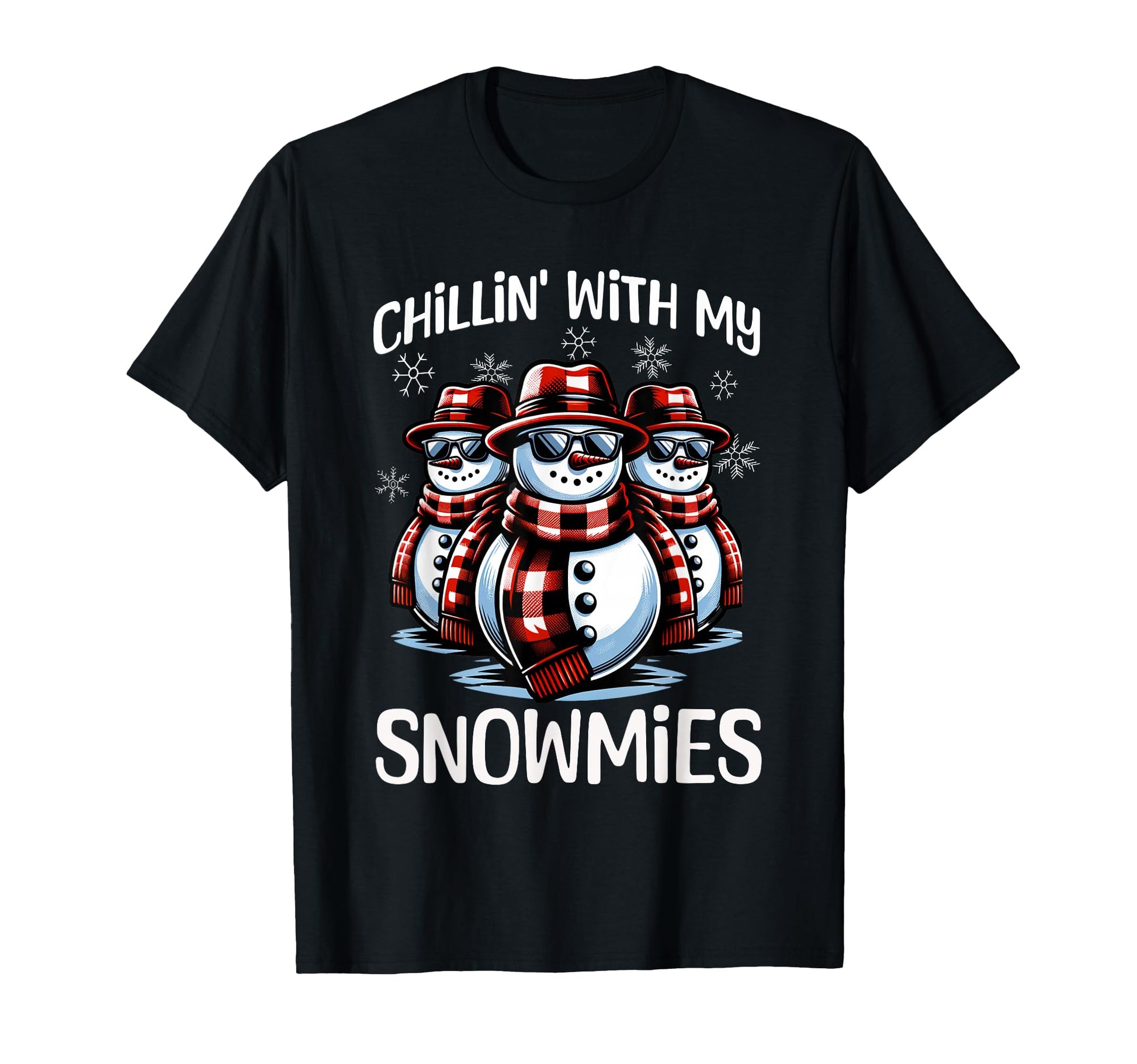 Chillin My Snowmies Snowman Funny T-Shirt - Minimalist Print Men Women - T-Shirt, Sweatshirt, Hoodie