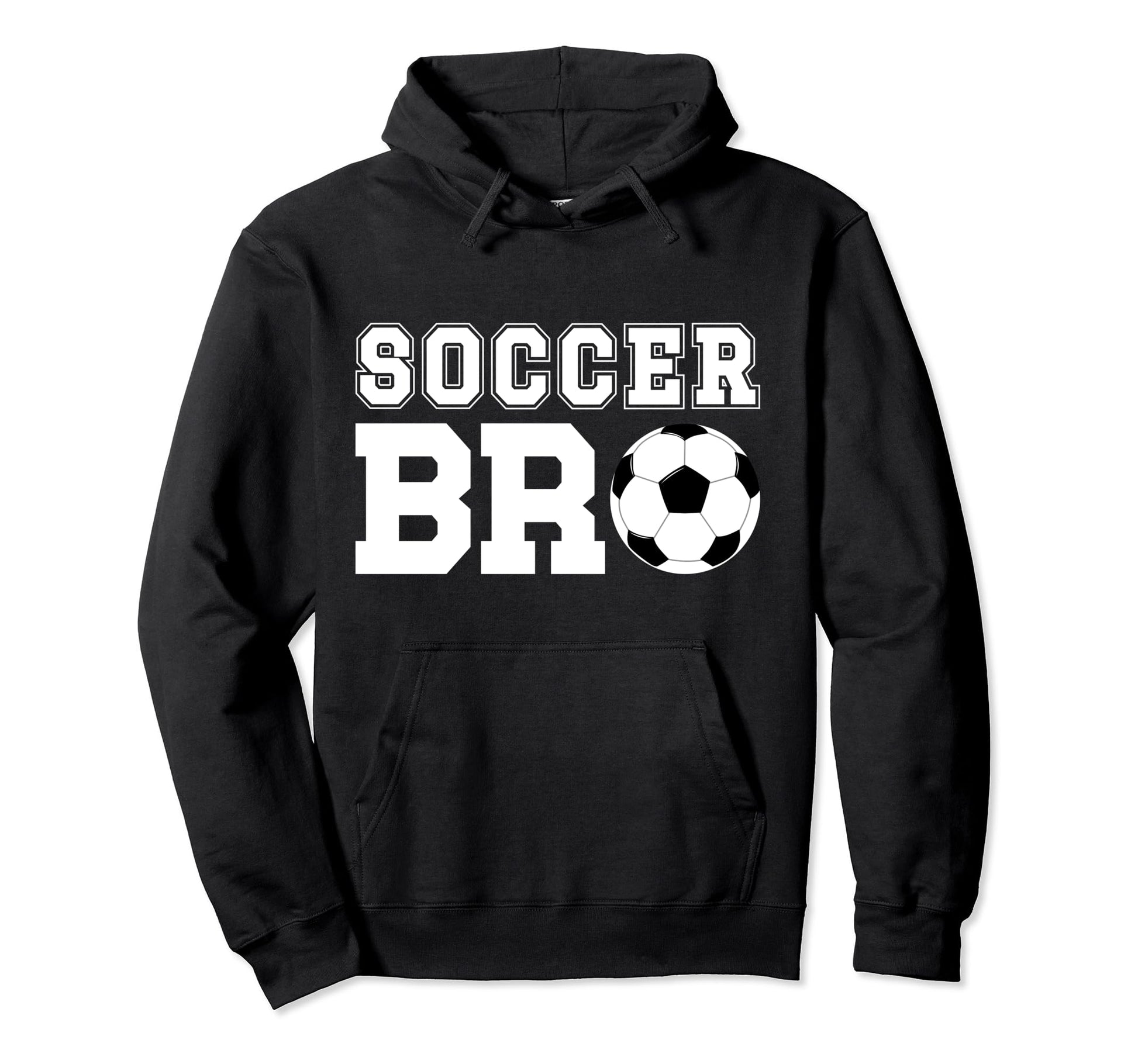 Soccer Bro Best Soccer Brother Hoodie - Casual Everyday Wear Men Women - T-Shirt, Sweatshirt, Hoodie