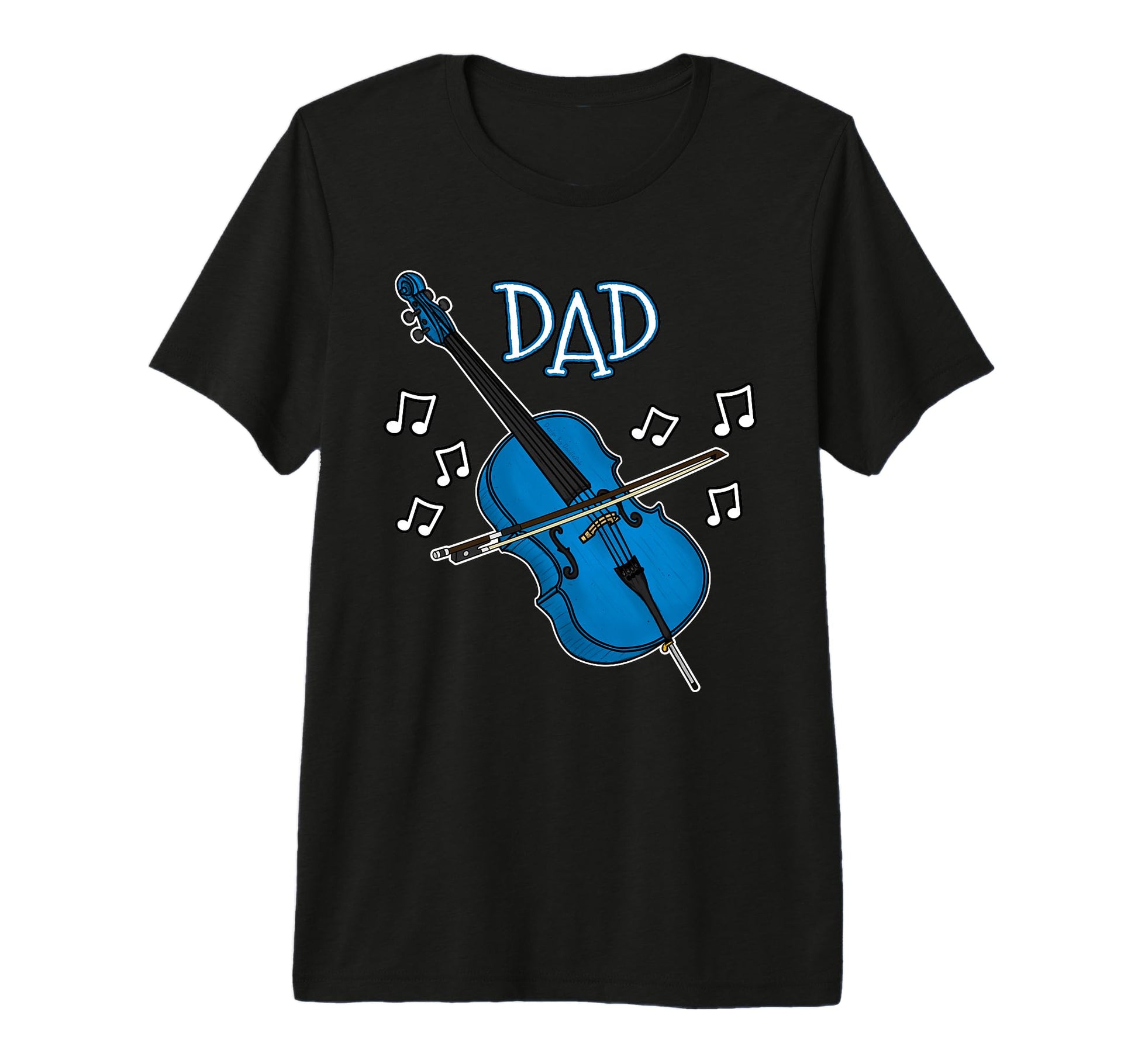 Mens Fathers Day Cello Dad Cellist T-Shirt - Novelty Apparel for Adults - T-Shirt, Sweatshirt, Hoodie